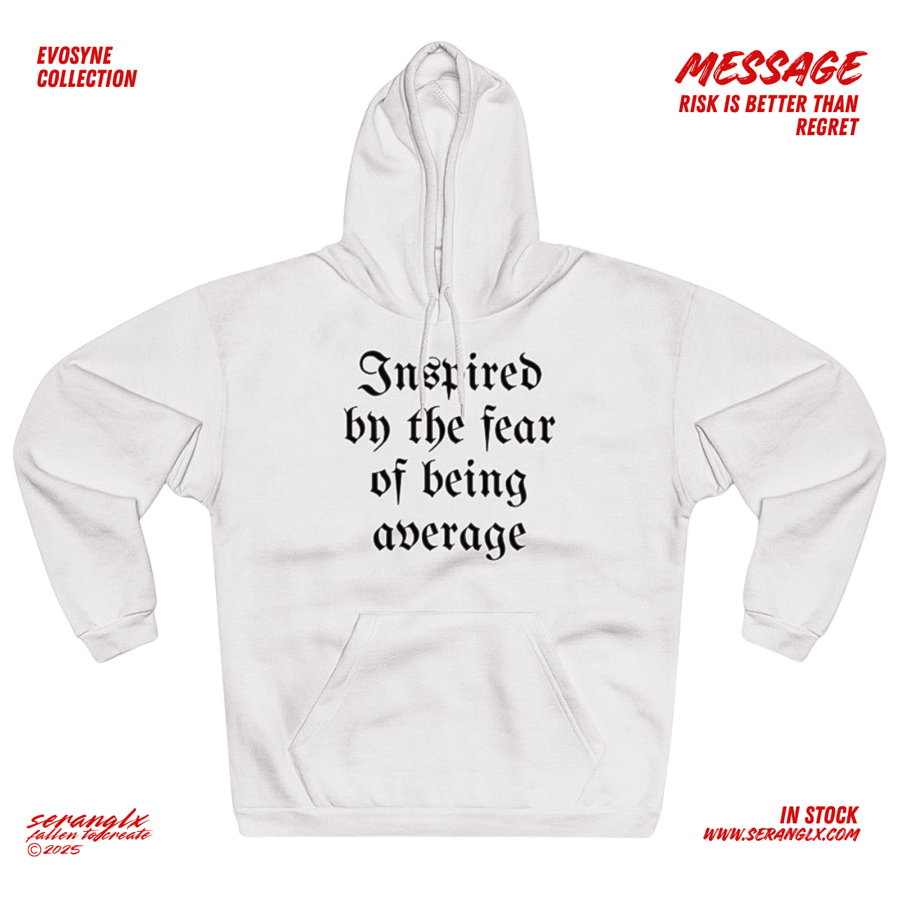 Inspirational Streetwear Hoodie "Inspired By The Fear Of Being Average" - Streetwear Pullover White Unisex Inspirational Streetwear Hoodie "Inspired By The Fear Of Being Average" - Streetwear Pullover White Unisex