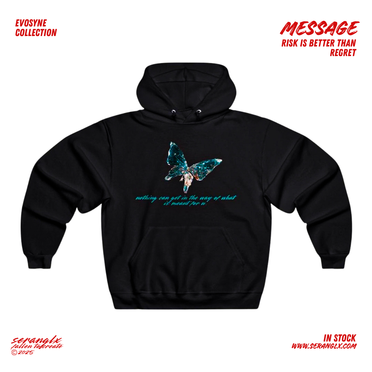 Nothing Can Get In The Way Of What Is Meant For You - Hoodie | Streetwear Black & White Unisex Nothing Can Get In The Way Of What Is Meant For You - Hoodie | Streetwear Black & White Unisex