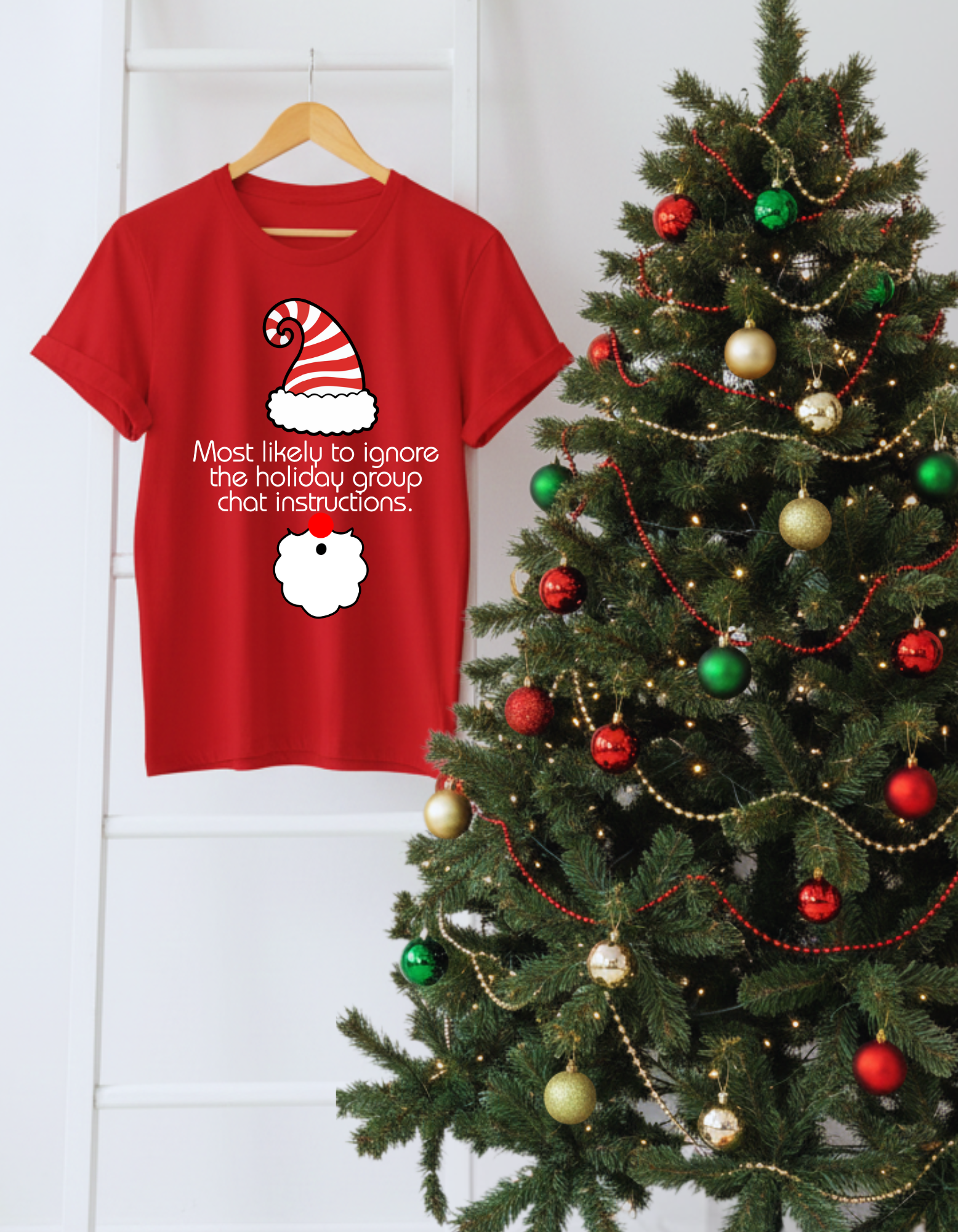 Matching Family Elf T-Shirt — "Most Likely to IGNORE GROUP CHAT INSTRUCTIONS" Holiday Tee product thumbnail image Matching Family Elf T-Shirt — "Most Likely to IGNORE GROUP CHAT INSTRUCTIONS" Holiday Tee product thumbnail image