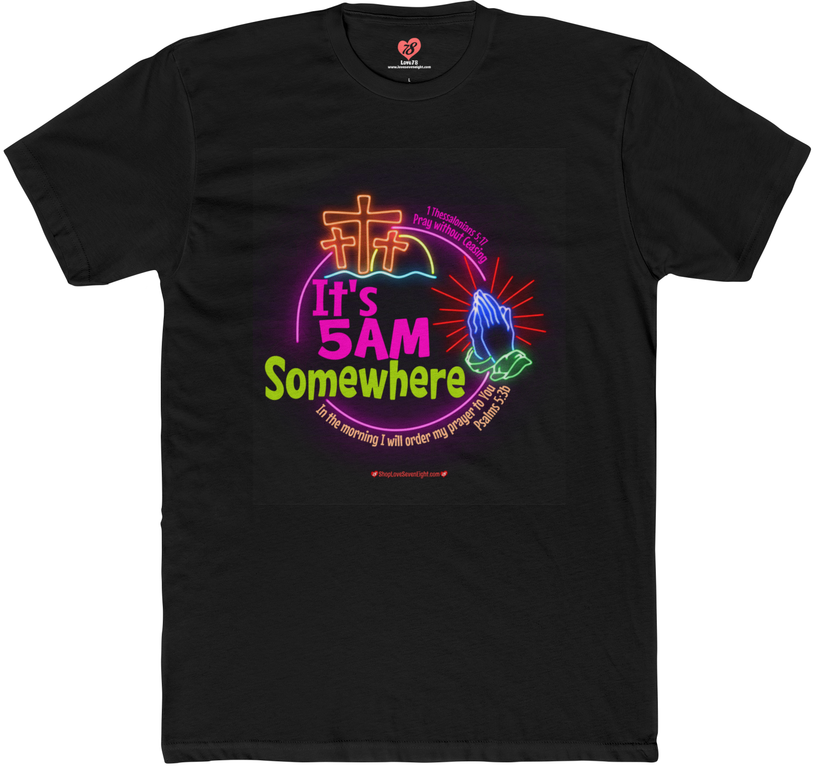 #I5AMSW - It's 5AM Somewhere - Psalms 5:3 - Pray without Ceasing - Dark Shirt - Christian TShirt - Unisex Short Sleeve Shirt Cotton Crew Tee product thumbnail image #I5AMSW - It's 5AM Somewhere - Psalms 5:3 - Pray without Ceasing - Dark Shirt - Christian TShirt - Unisex Short Sleeve Shirt Cotton Crew Tee product thumbnail image