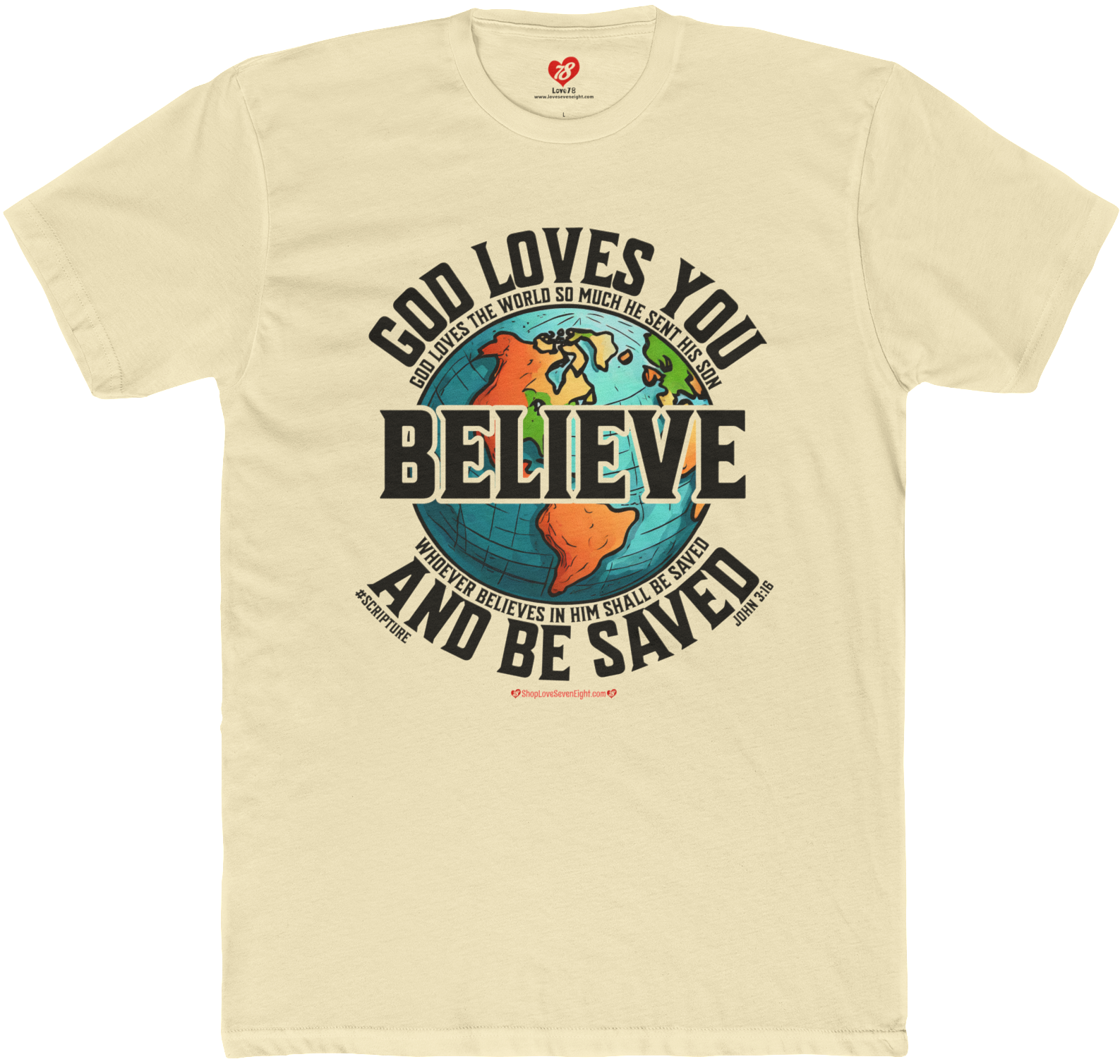 #Believe - God Loves You Believe And Be Saved - John 3:16 - Christian TShirt - Unisex Short Sleeve Shirt Cotton Crew Tee product thumbnail image #Believe - God Loves You Believe And Be Saved - John 3:16 - Christian TShirt - Unisex Short Sleeve Shirt Cotton Crew Tee product thumbnail image