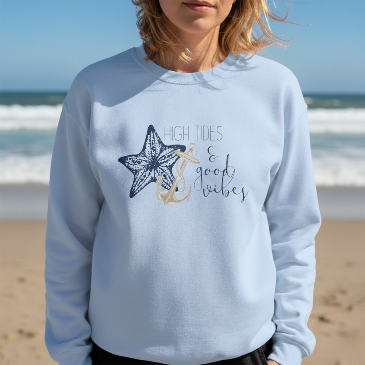 High Tides &amp; Good Vibes Sweatshirt, Coastal Crewneck, Beach Pullover, Nautical Starfish Anchor Shirt, Summer Vacation Sweater, Ocean Vibes product thumbnail image