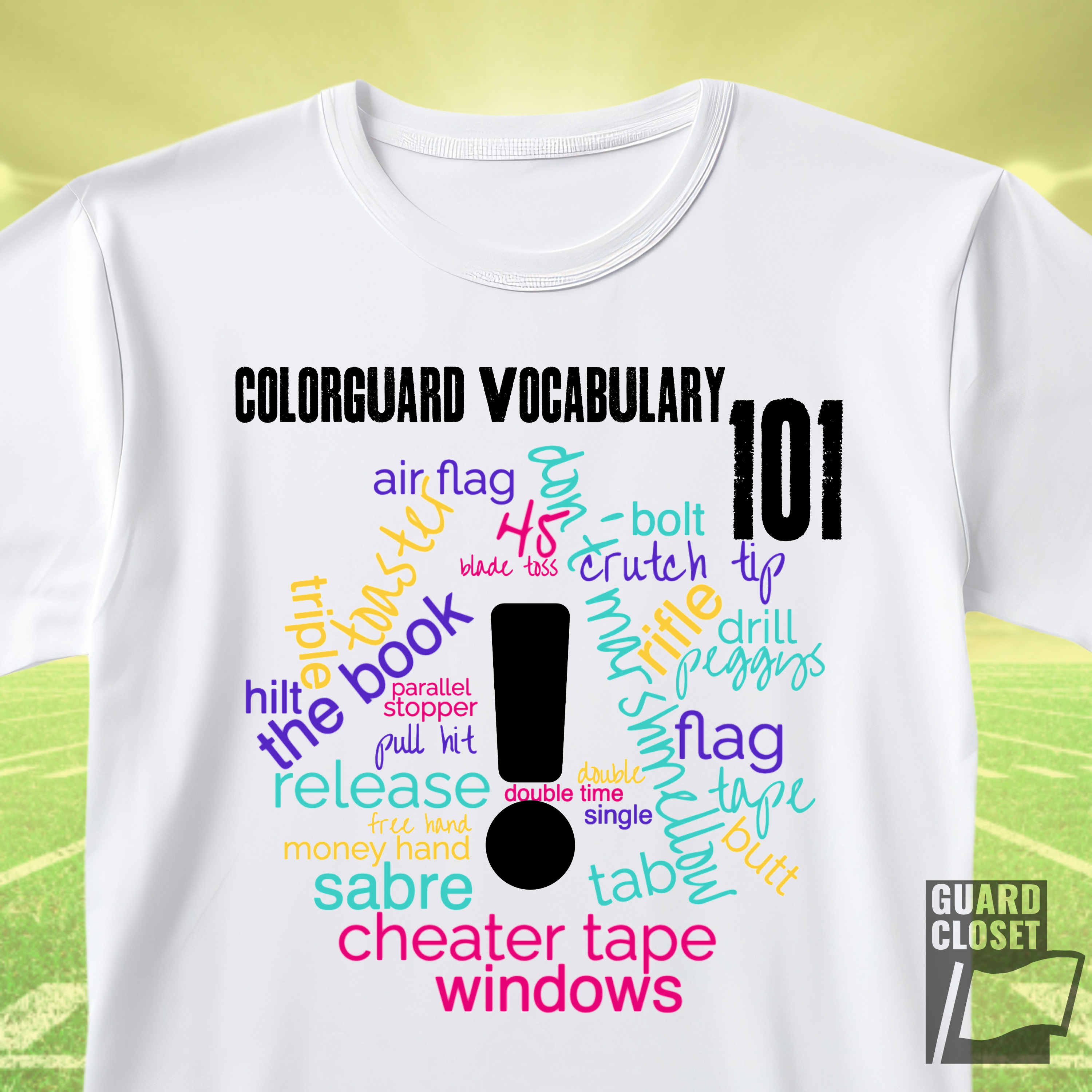 T-Shirt — Colorguard Vocabulary 101 Word Cloud Tee