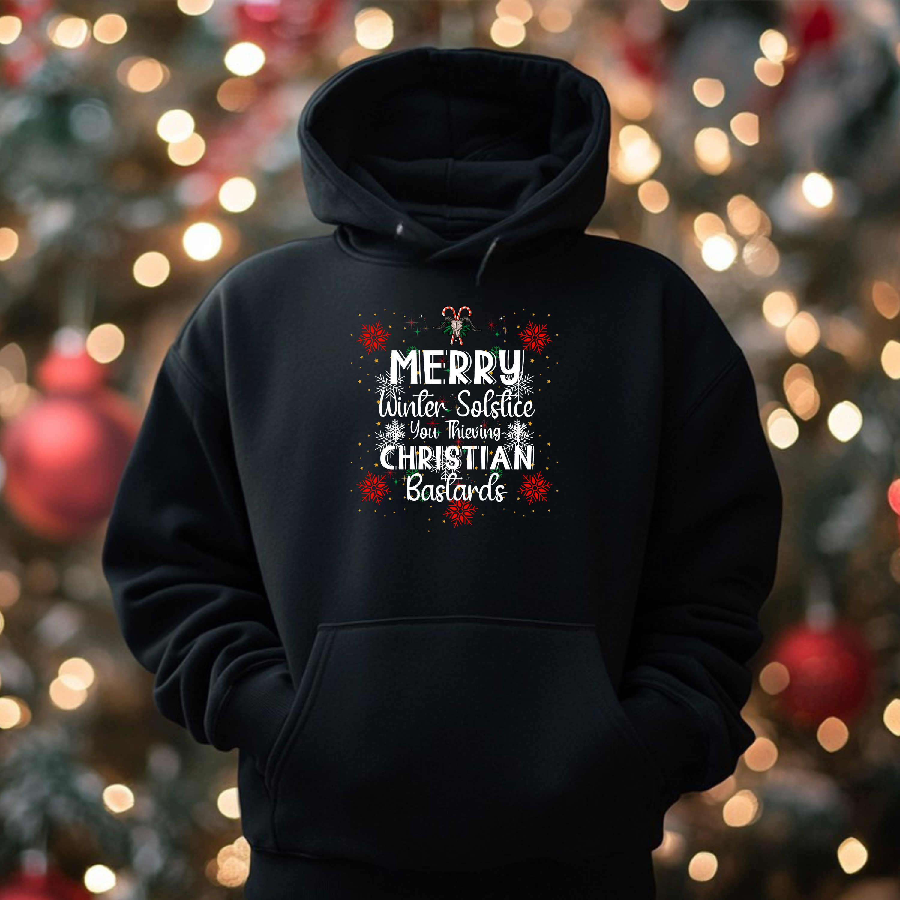 (U.S.) Winter Solstice Hoodie — “Merry Winter Solstice You Thieving Christian Bastards!”