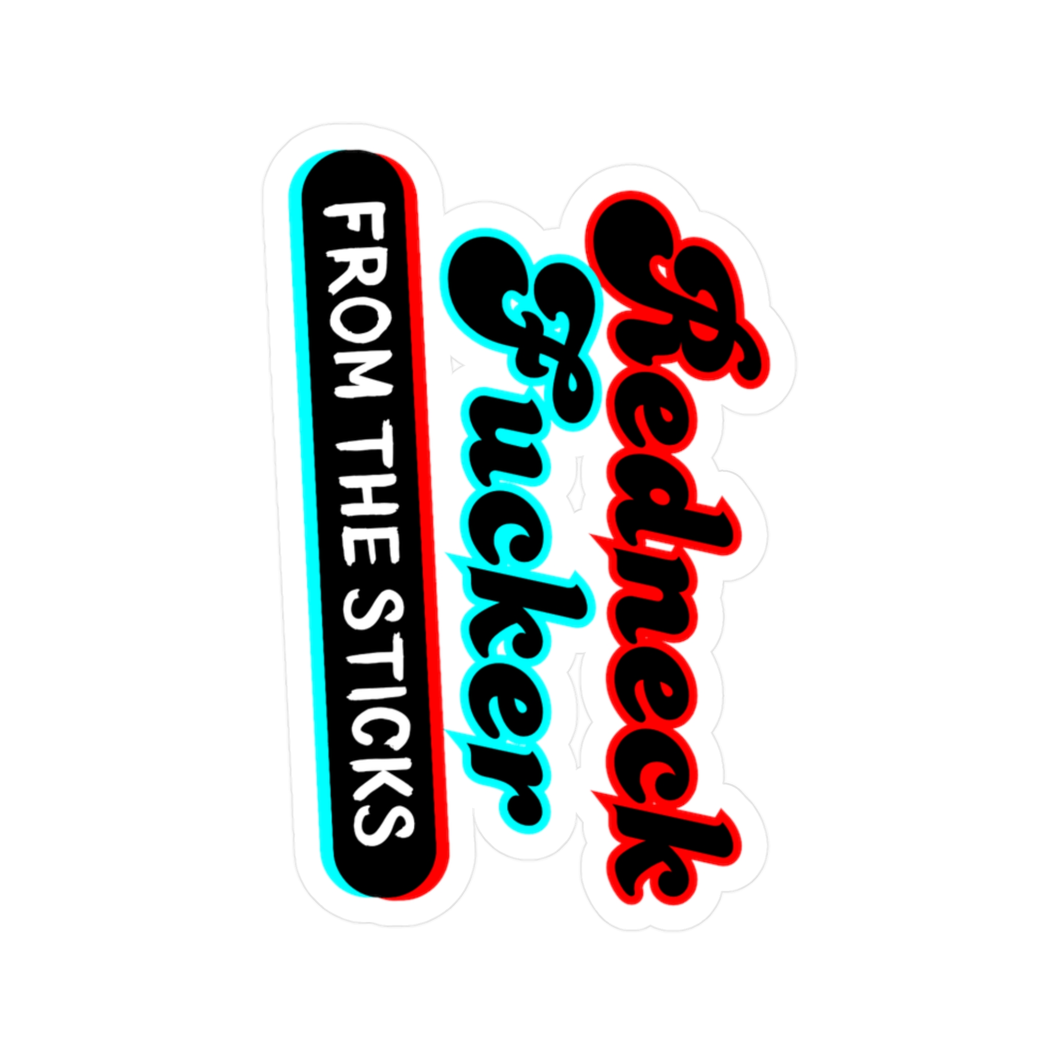 Sticker — "Redneck Fucker From The Sticks" product thumbnail image