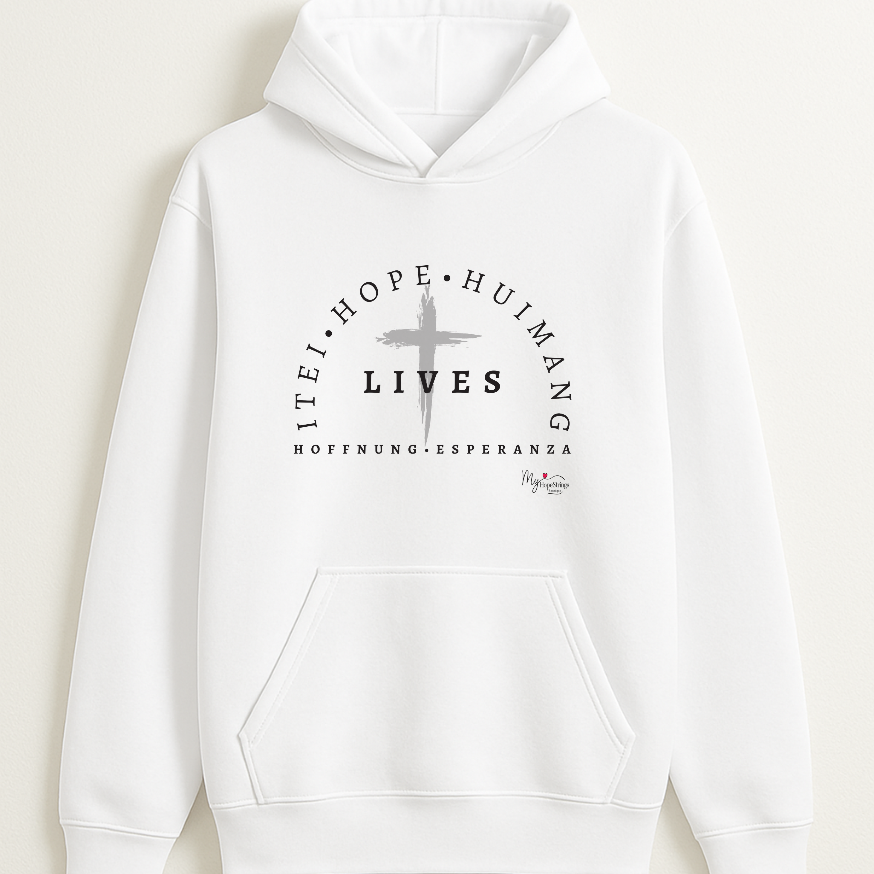 Hope Lives Hoodie — Multilingual Faith Message (Hebrew, English, Yoruba, Spanish, German, Korean)