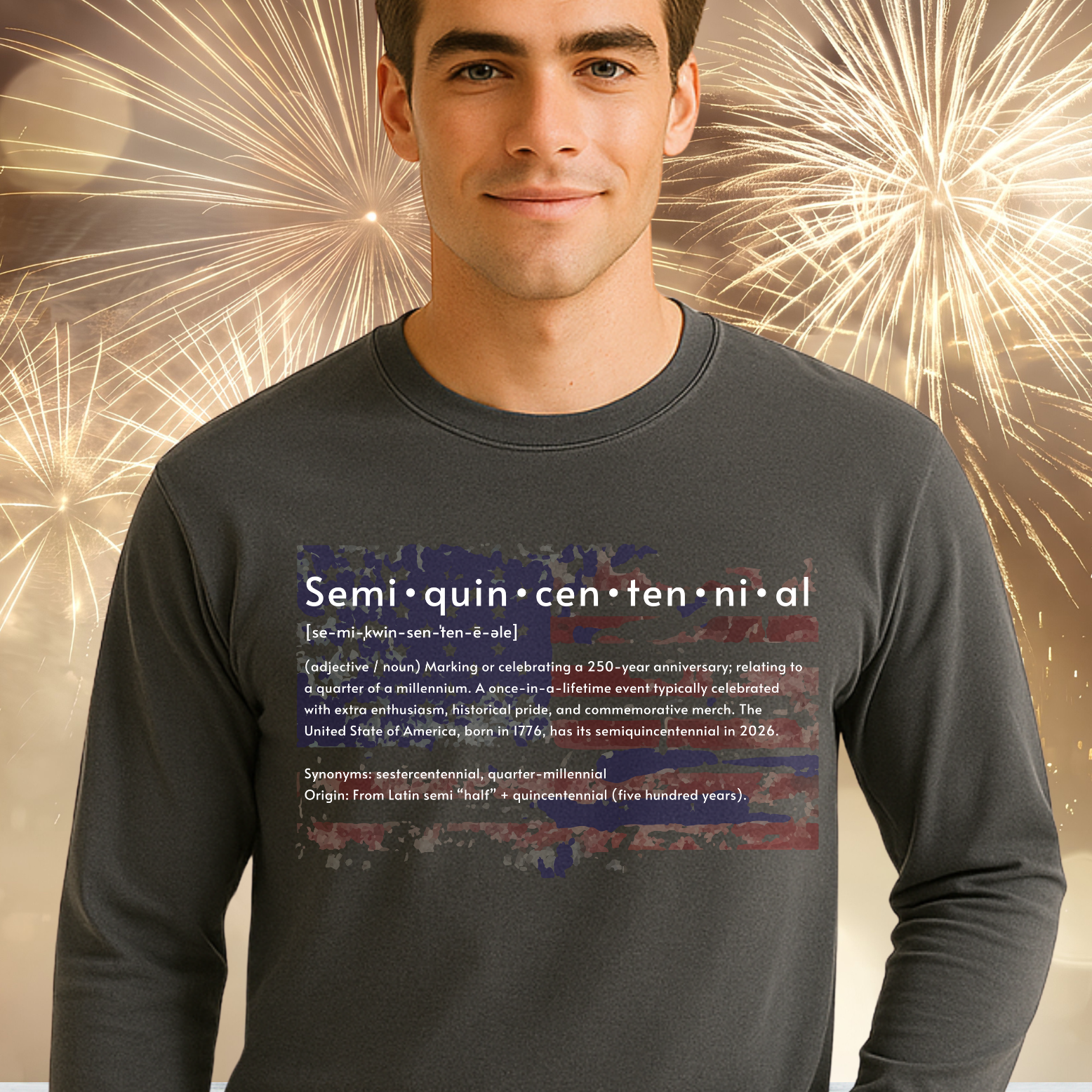 Semiquincentennial Dictionary Entry USA Anniversary Long Sleeve T-Shirt | 250th Birthday