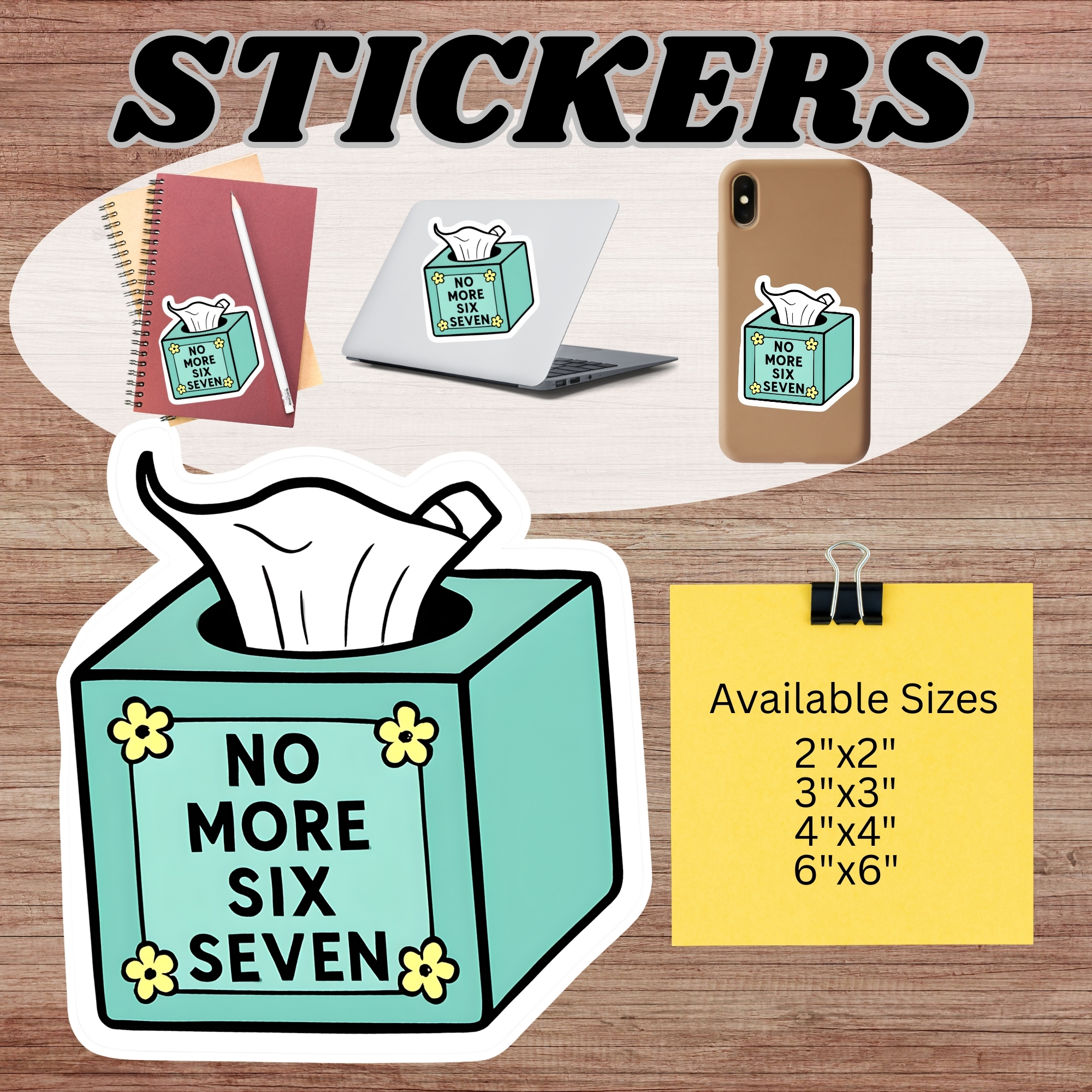 Tissue Box Sticker — "No More Six Seven" Cute Pastel Kiss-Cut Sticker for Laptops & Journals product thumbnail image Tissue Box Sticker — "No More Six Seven" Cute Pastel Kiss-Cut Sticker for Laptops & Journals product thumbnail image