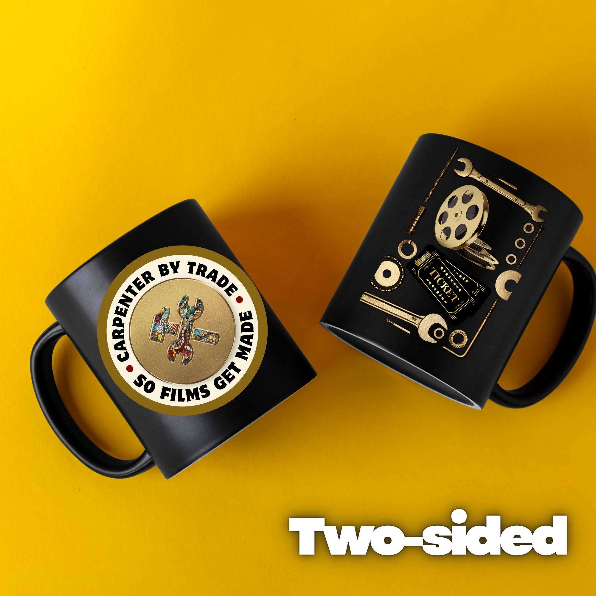 Carpenter By Trade So Films Get Made| 11 oz Black Ceramic Coffee Mug