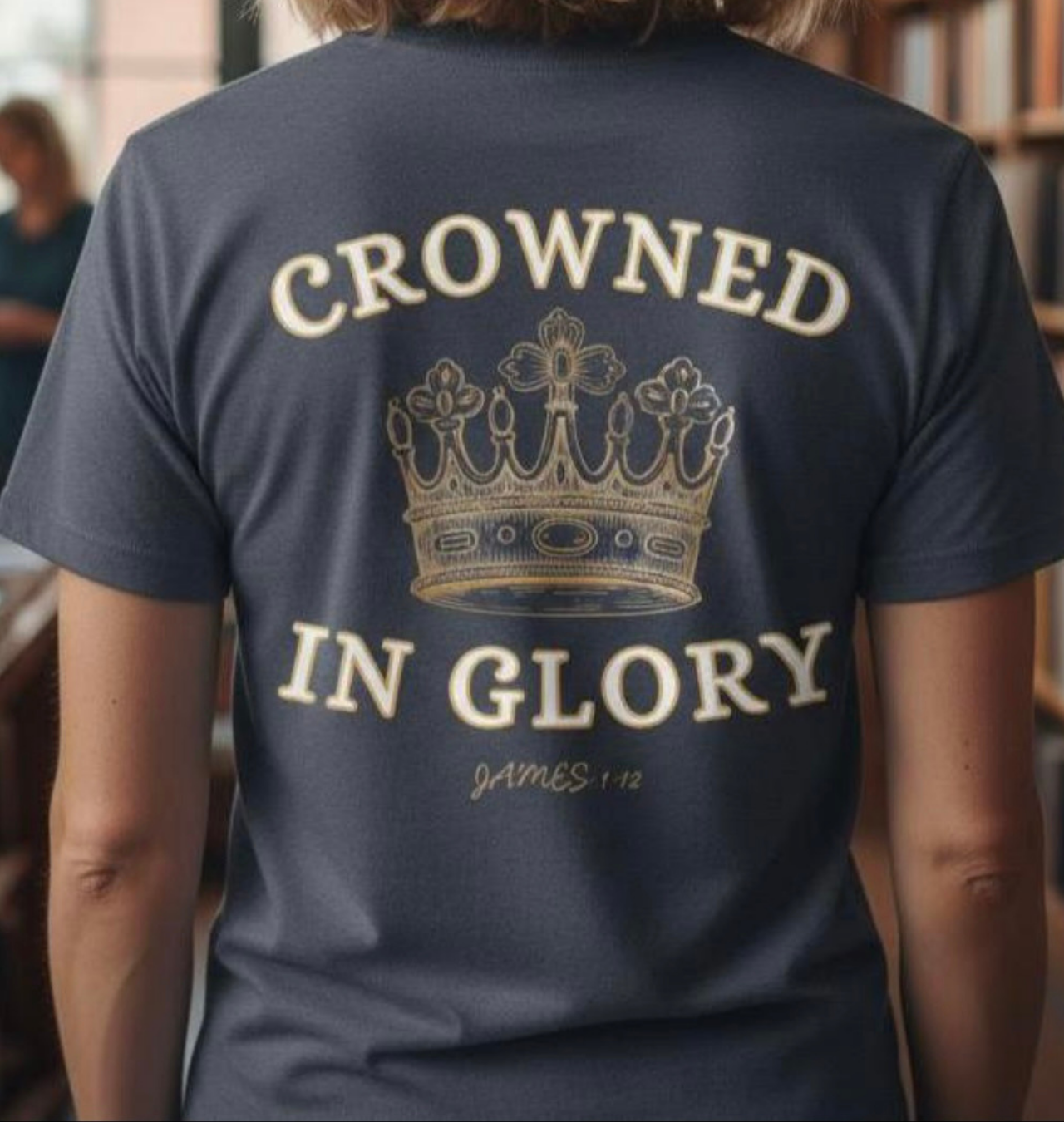 Crowned in Glory Women's Softstyle T-Shirt - Inspired by James 1:12 (Gildan 64000) Crowned in Glory Women's Softstyle T-Shirt - Inspired by James 1:12 (Gildan 64000)