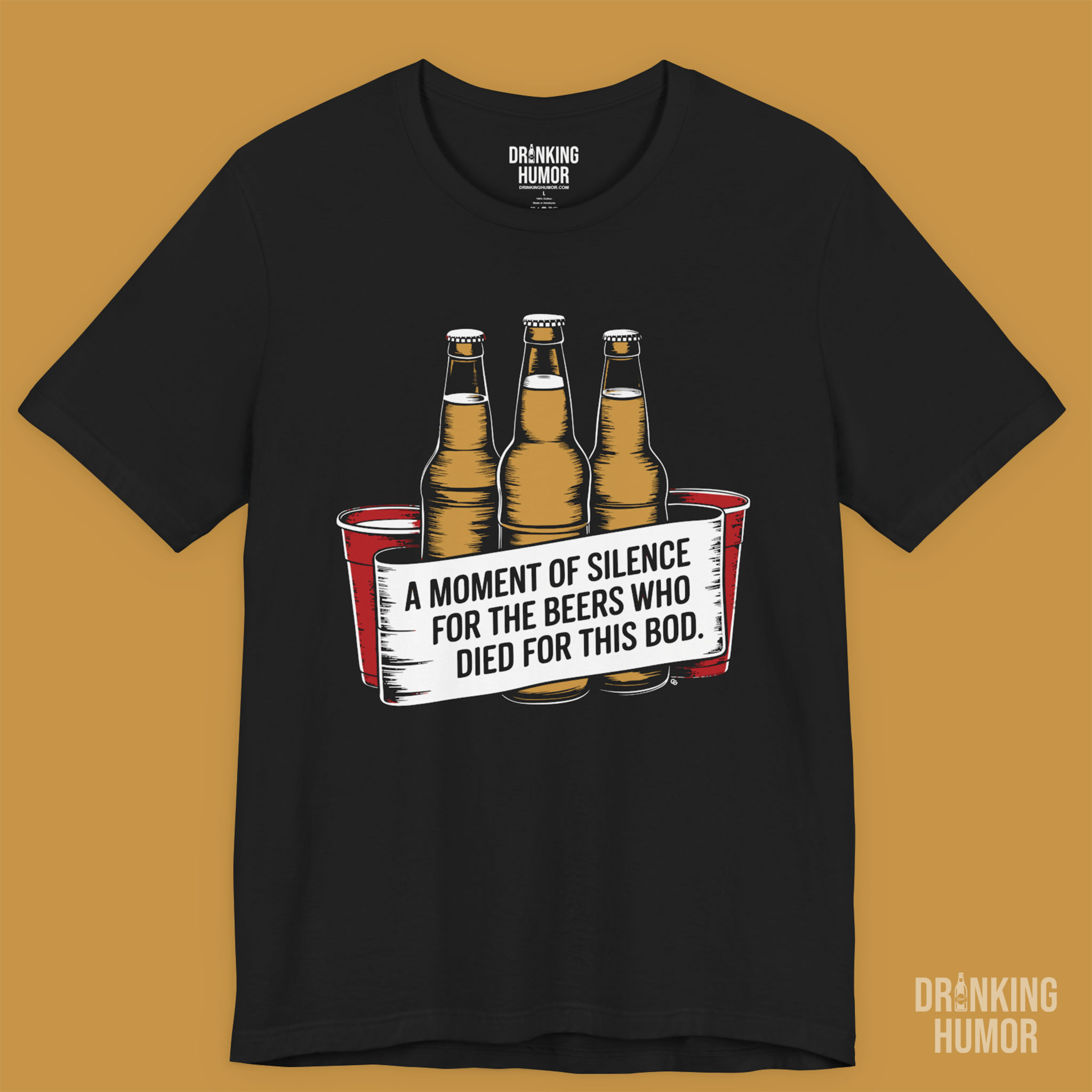 A Moment of Silence for the Beers Who Died for This Bud - Beer Memorial Unisex T-Shirt product thumbnail image