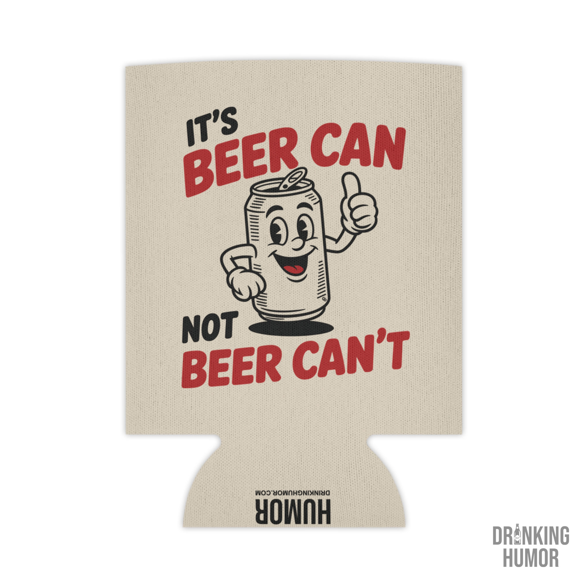 It’s Beer Can, Not Beer Can’t – Funny Retro Can Cooler product thumbnail image It’s Beer Can, Not Beer Can’t – Funny Retro Can Cooler product thumbnail image