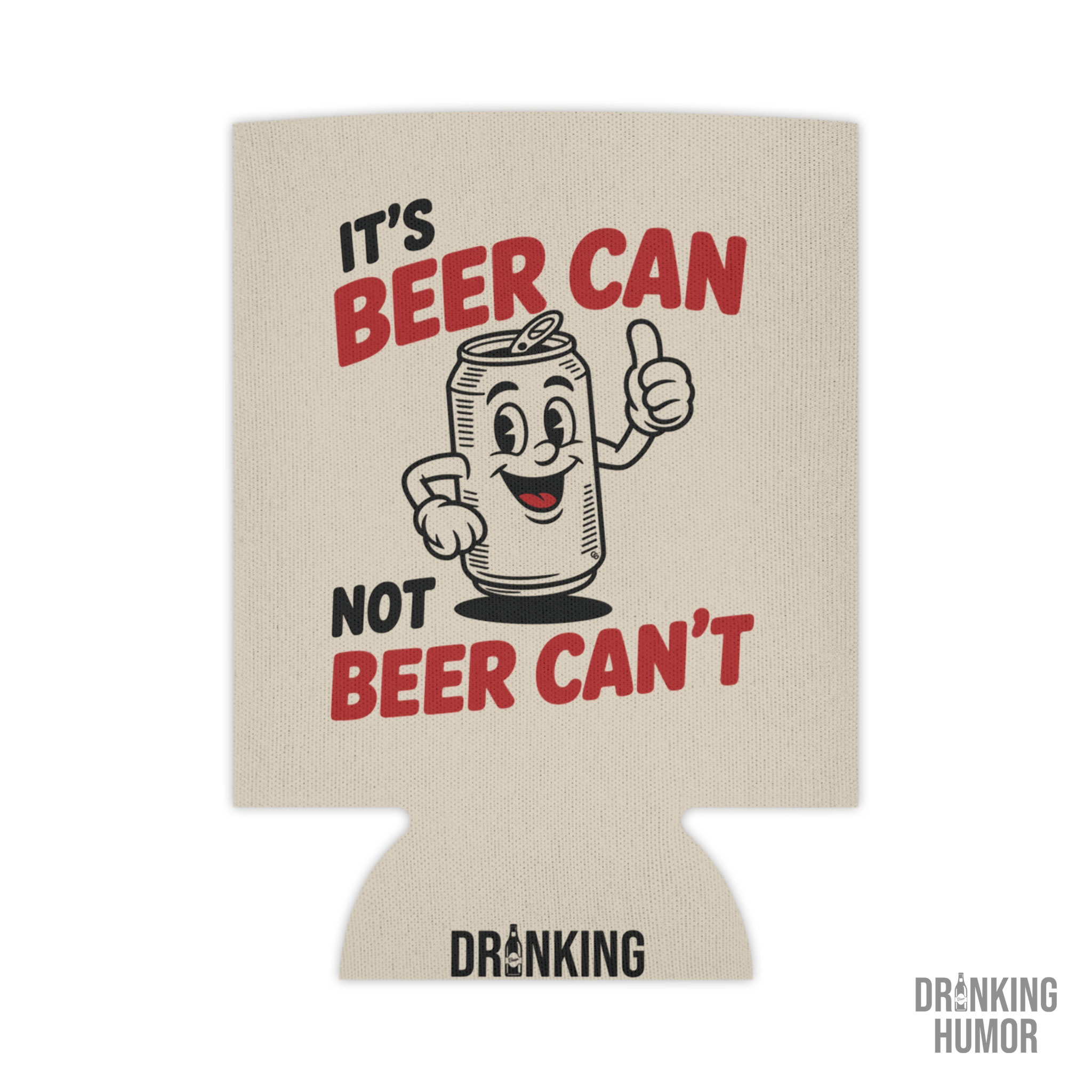 It’s Beer Can, Not Beer Can’t – Funny Retro Can Cooler product thumbnail image It’s Beer Can, Not Beer Can’t – Funny Retro Can Cooler product thumbnail image