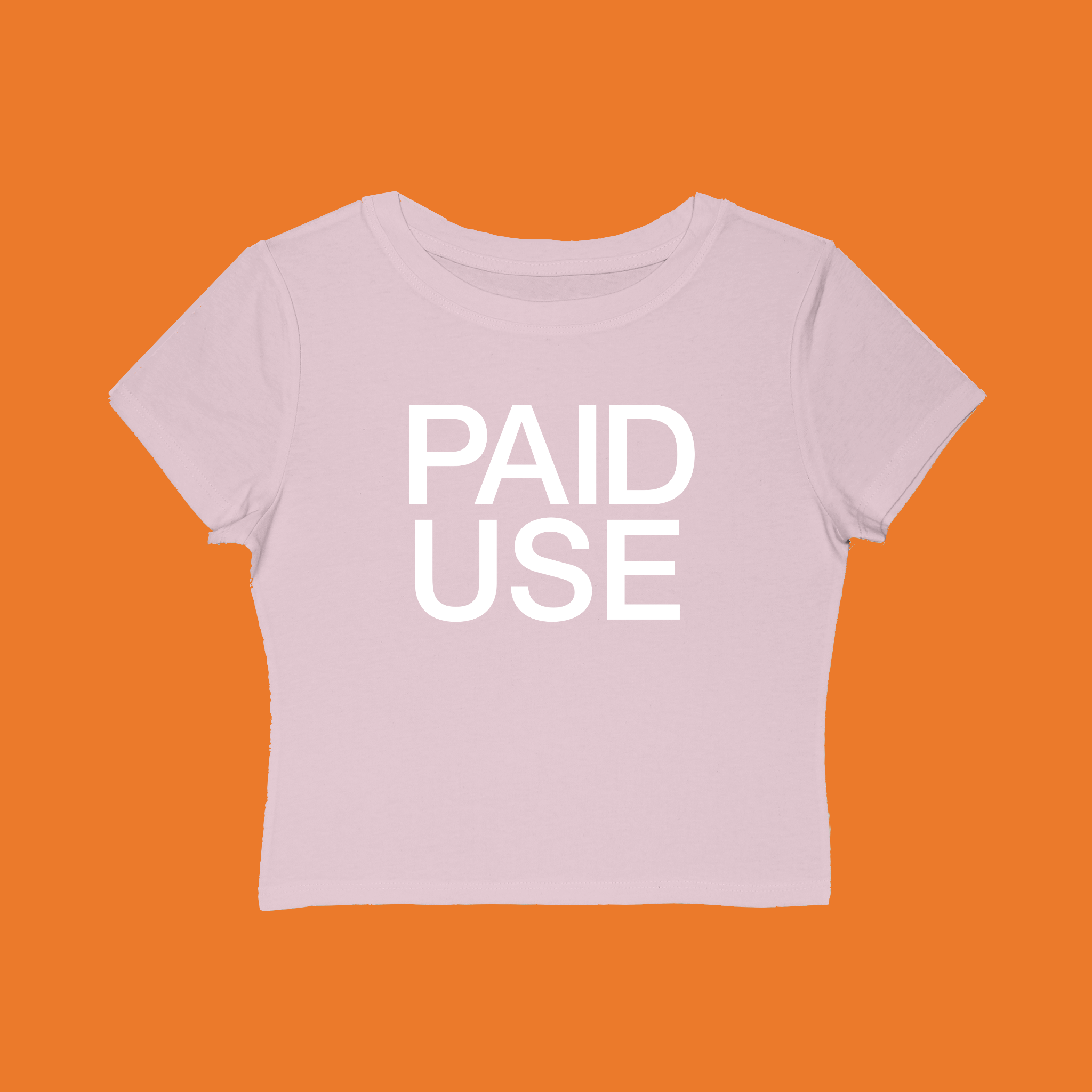 PAID USE Baby Tee product thumbnail image PAID USE Baby Tee product thumbnail image