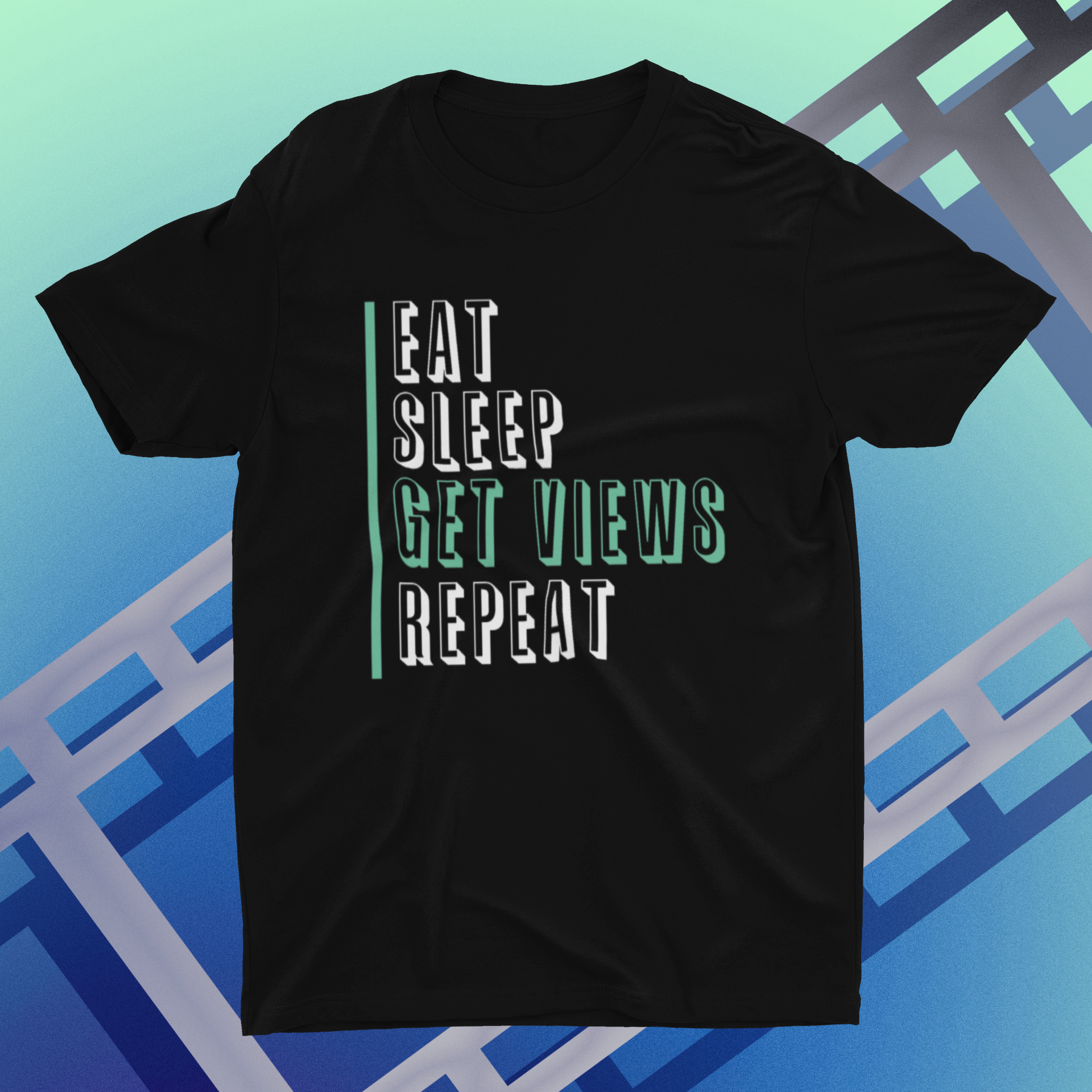 Eat Sleep Get Views Repeat Shirt product thumbnail image