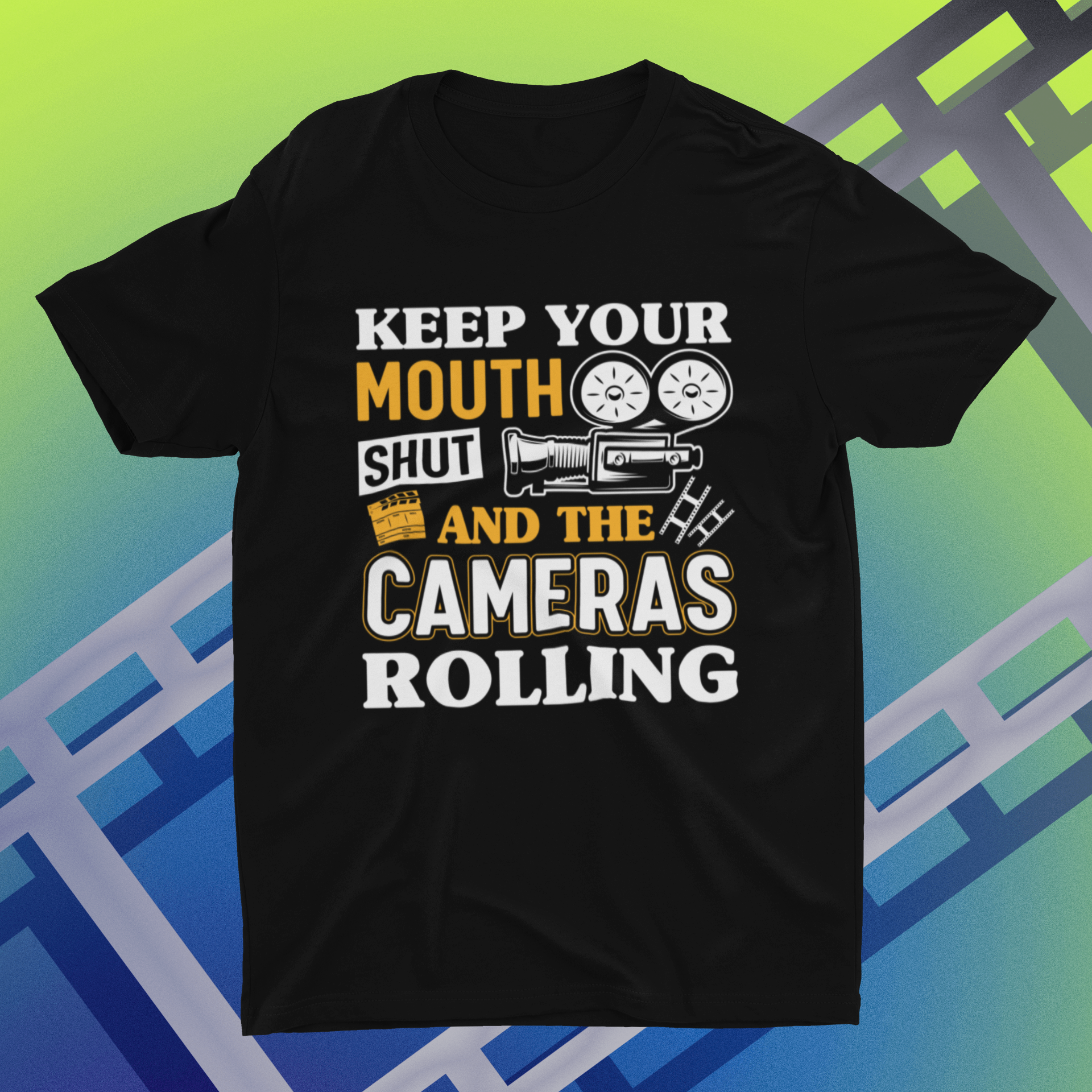 Keep Your Mouth Shut and the Cameras Rolling Vintage Shirt product thumbnail image