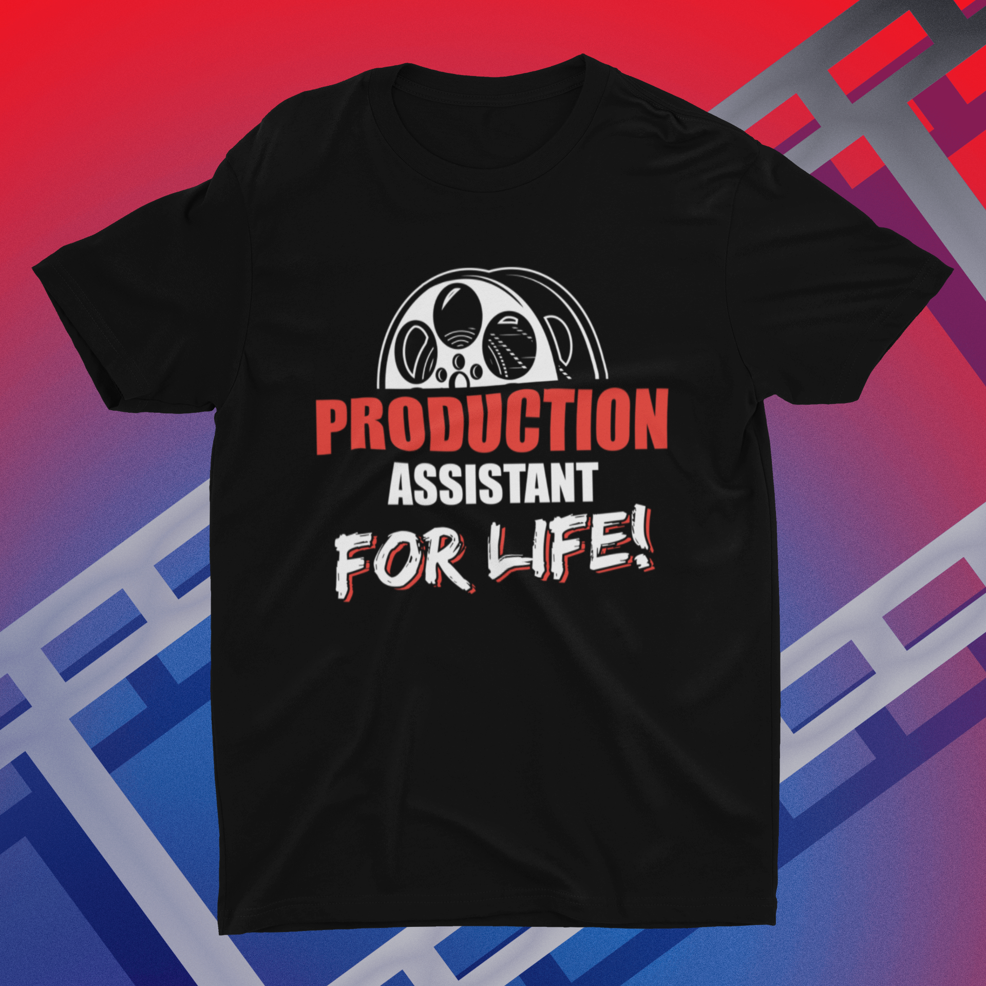 Production Assistant For Life Shirt product thumbnail image Production Assistant For Life Shirt product thumbnail image