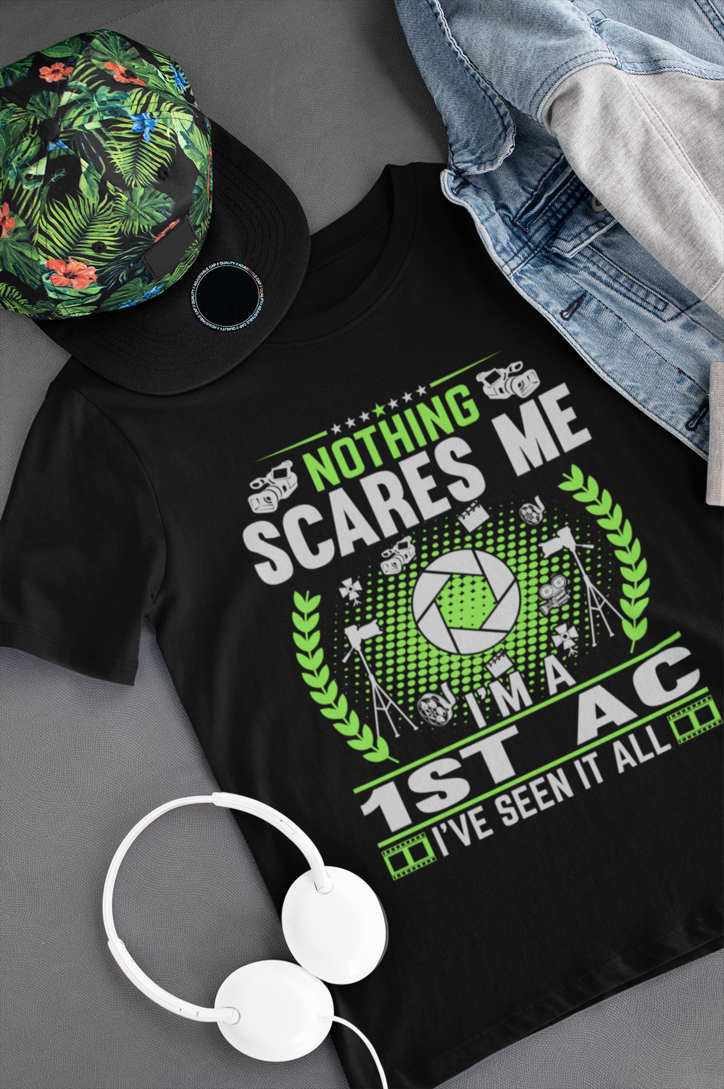Nothing Scares Me I'm a 1st AC I've Seen it All Shirt product thumbnail image Nothing Scares Me I'm a 1st AC I've Seen it All Shirt product thumbnail image