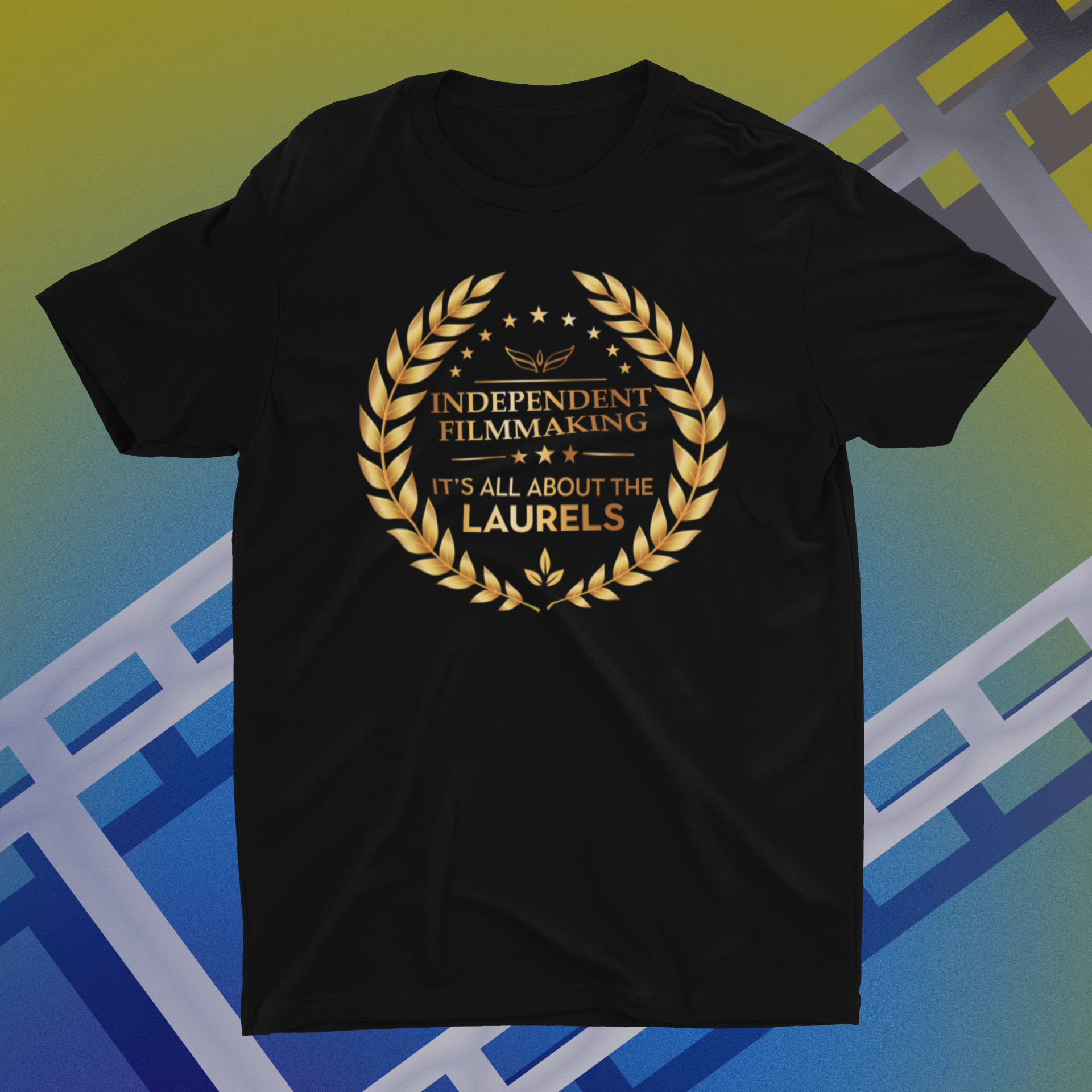 Independent Filmmaking It's All About the Laurels Shirt product thumbnail image