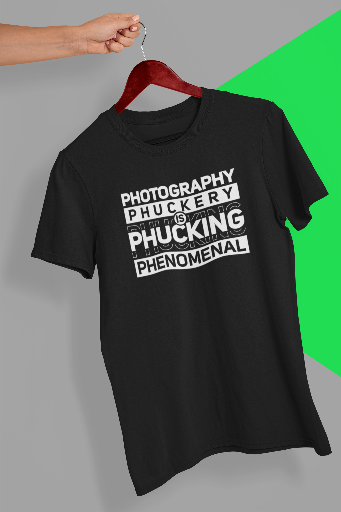 Photography Phuckery is Phucking Phenomenal Shirt product thumbnail image