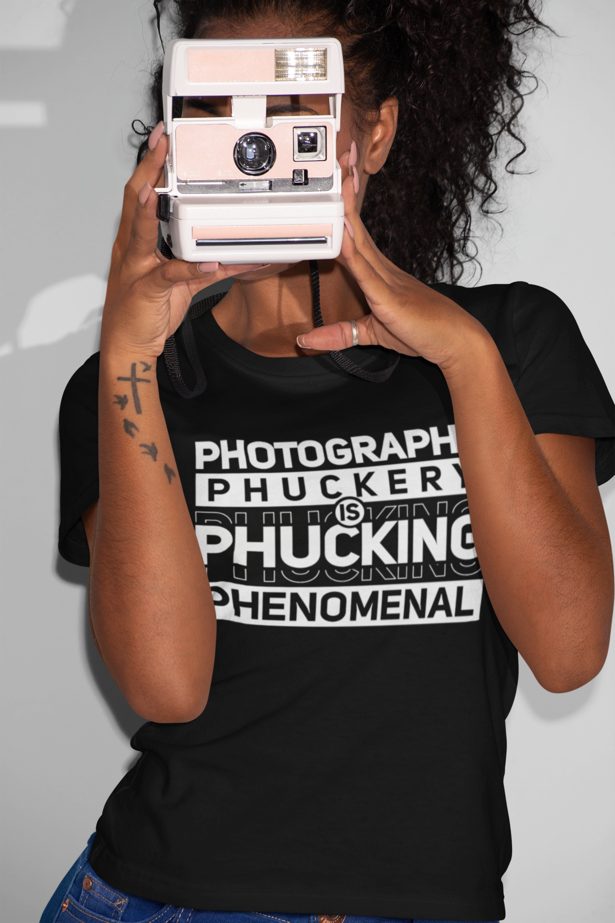 Photography Phuckery is Phucking Phenomenal Shirt