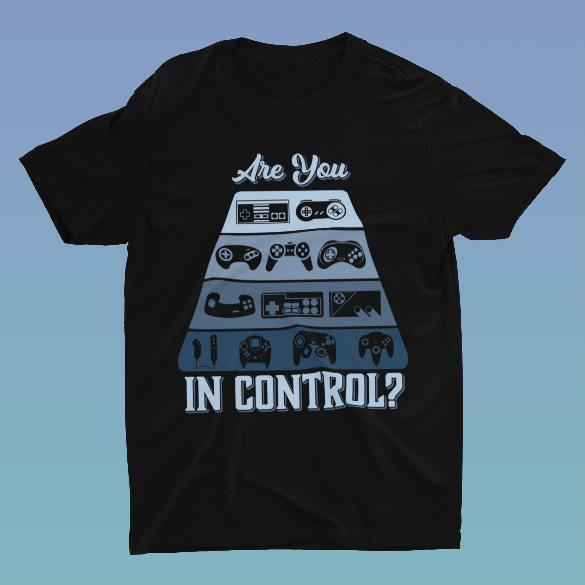 Are You in Control Shirt product thumbnail image Are You in Control Shirt product thumbnail image