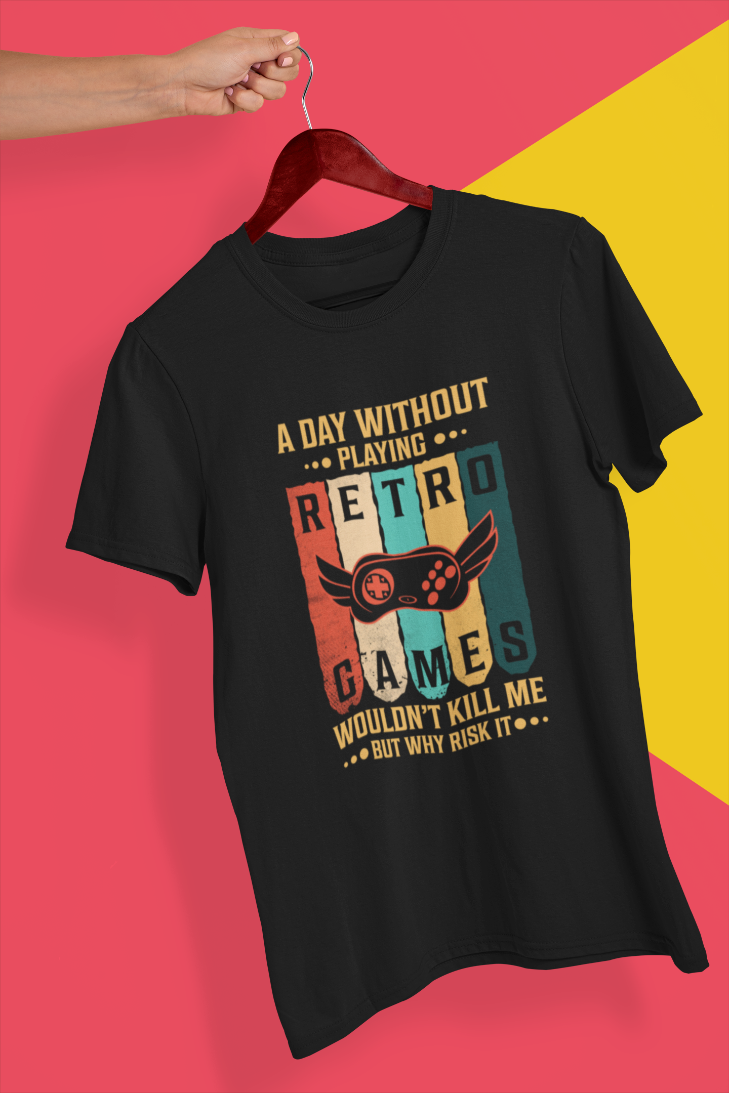 A Day Without Retro Games Won't Kill Me But Why Risk It Shirt product thumbnail image A Day Without Retro Games Won't Kill Me But Why Risk It Shirt product thumbnail image