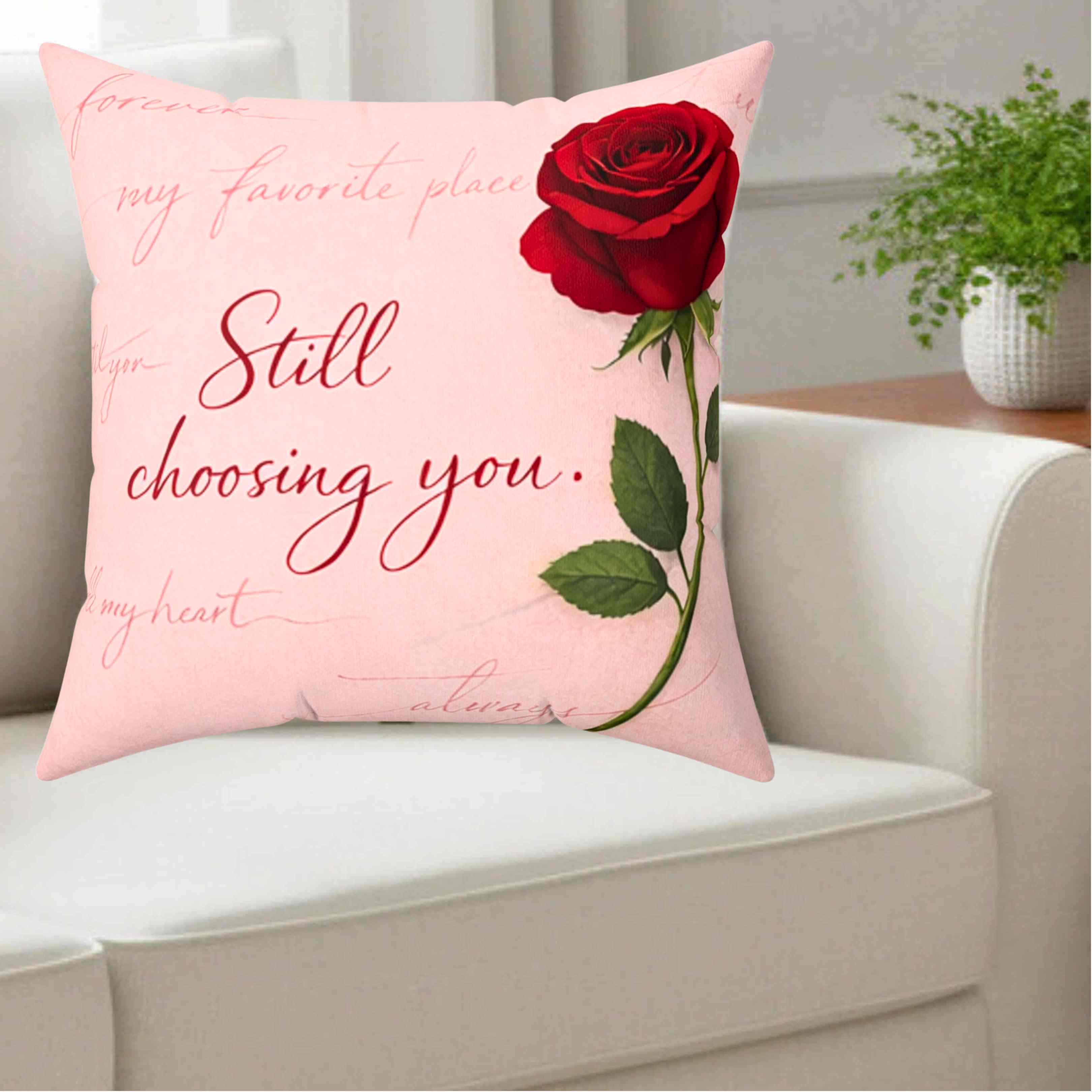 Still Choosing You pillow | Red rose script, romantic throw cushion product thumbnail image Still Choosing You pillow | Red rose script, romantic throw cushion product thumbnail image