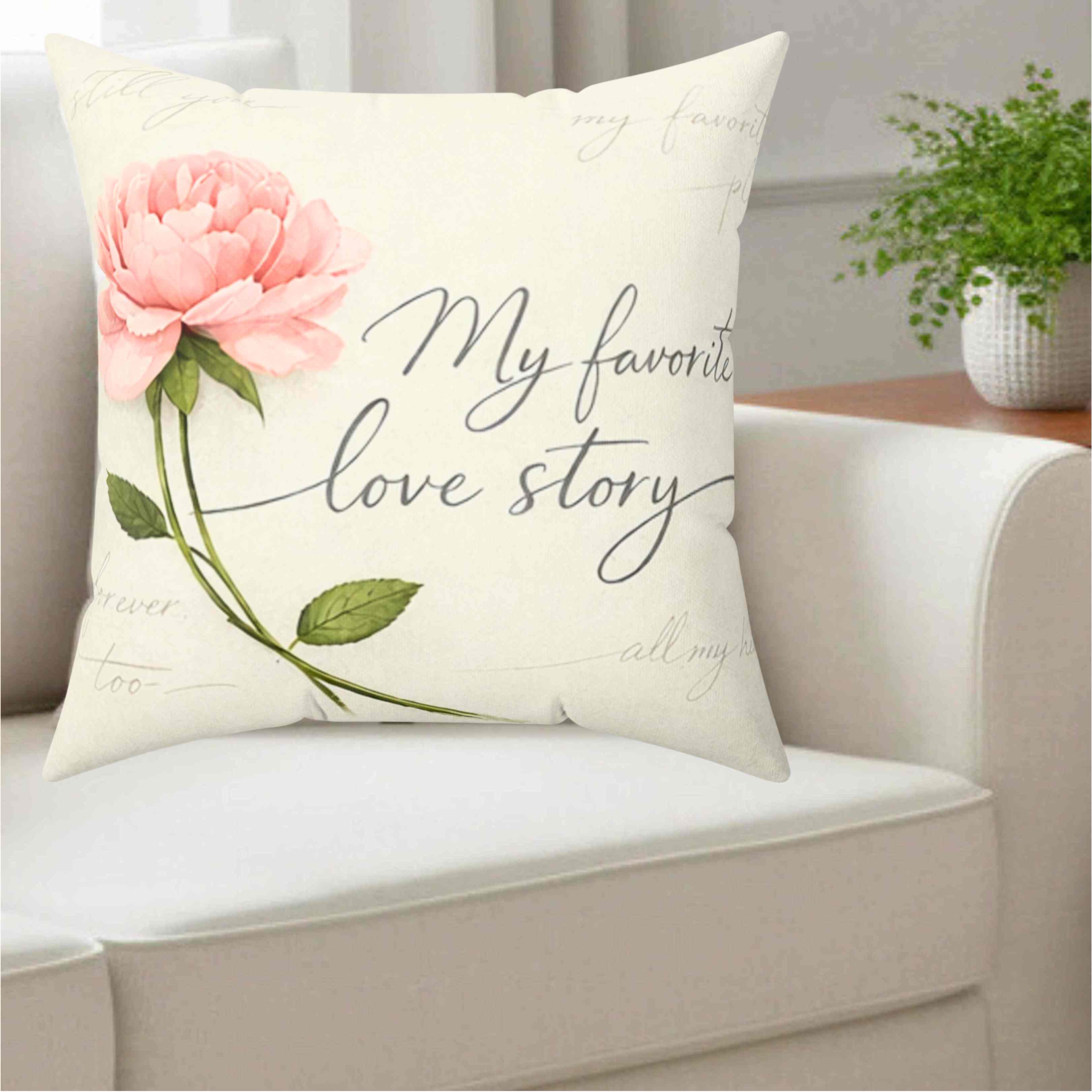 Pink Rose "My Favorite Love Story" Pillow | Square Throw Cushion