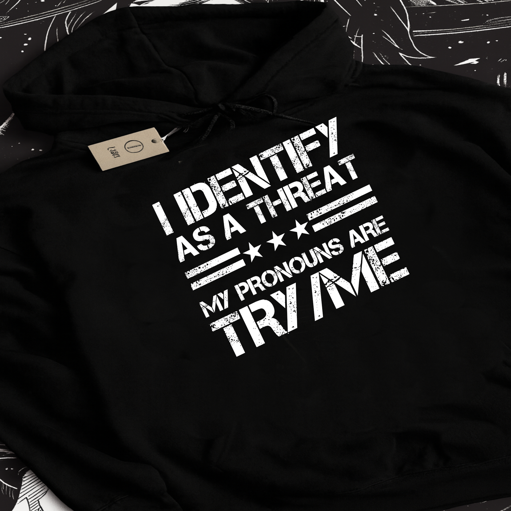 I Identify As A Threat Pronouns Try Me Hoodie | Statement Hoodie product thumbnail image I Identify As A Threat Pronouns Try Me Hoodie | Statement Hoodie product thumbnail image