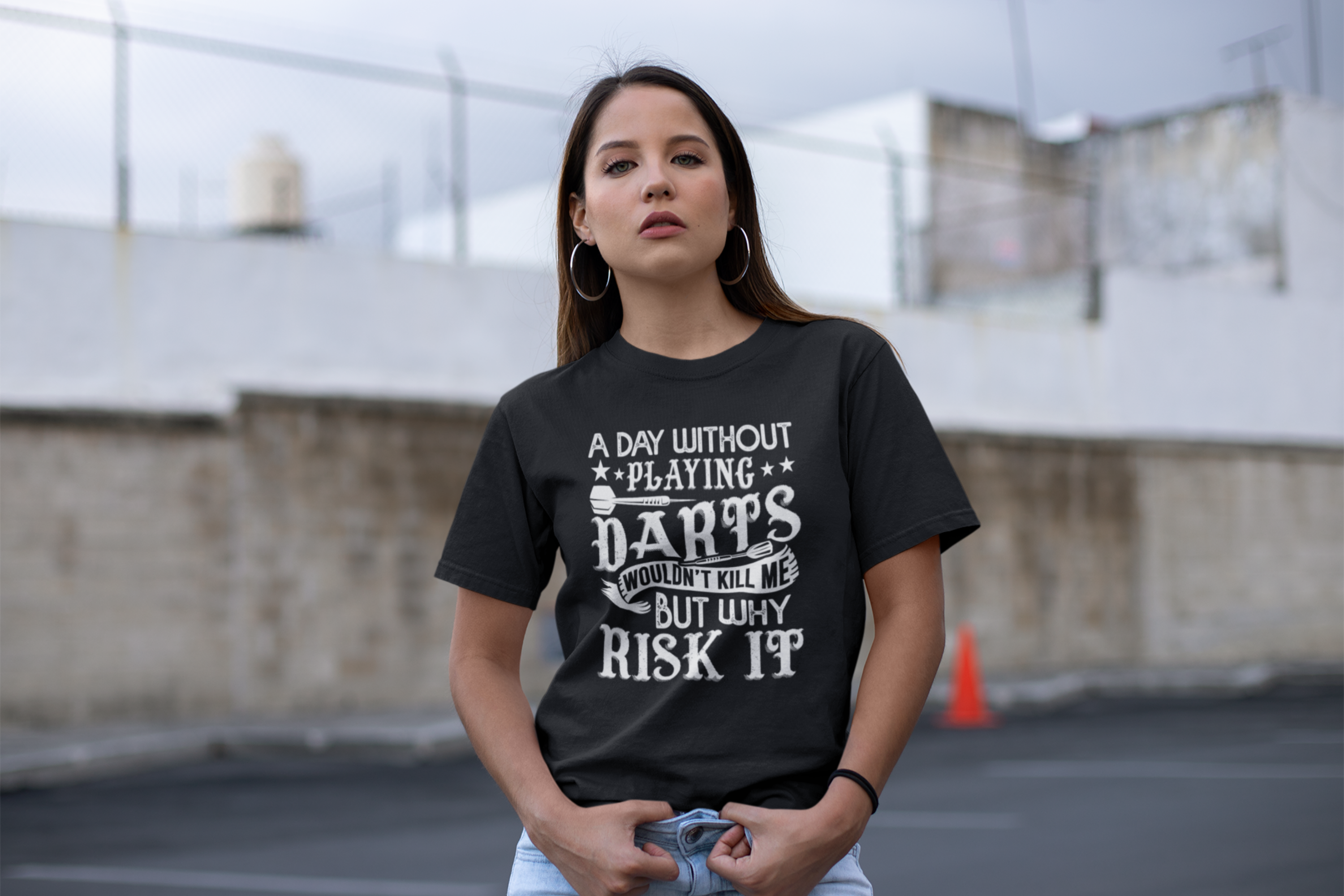 A Day Without Darts Wouldn't Kill Me But Why Risk It Shirt product thumbnail image A Day Without Darts Wouldn't Kill Me But Why Risk It Shirt product thumbnail image