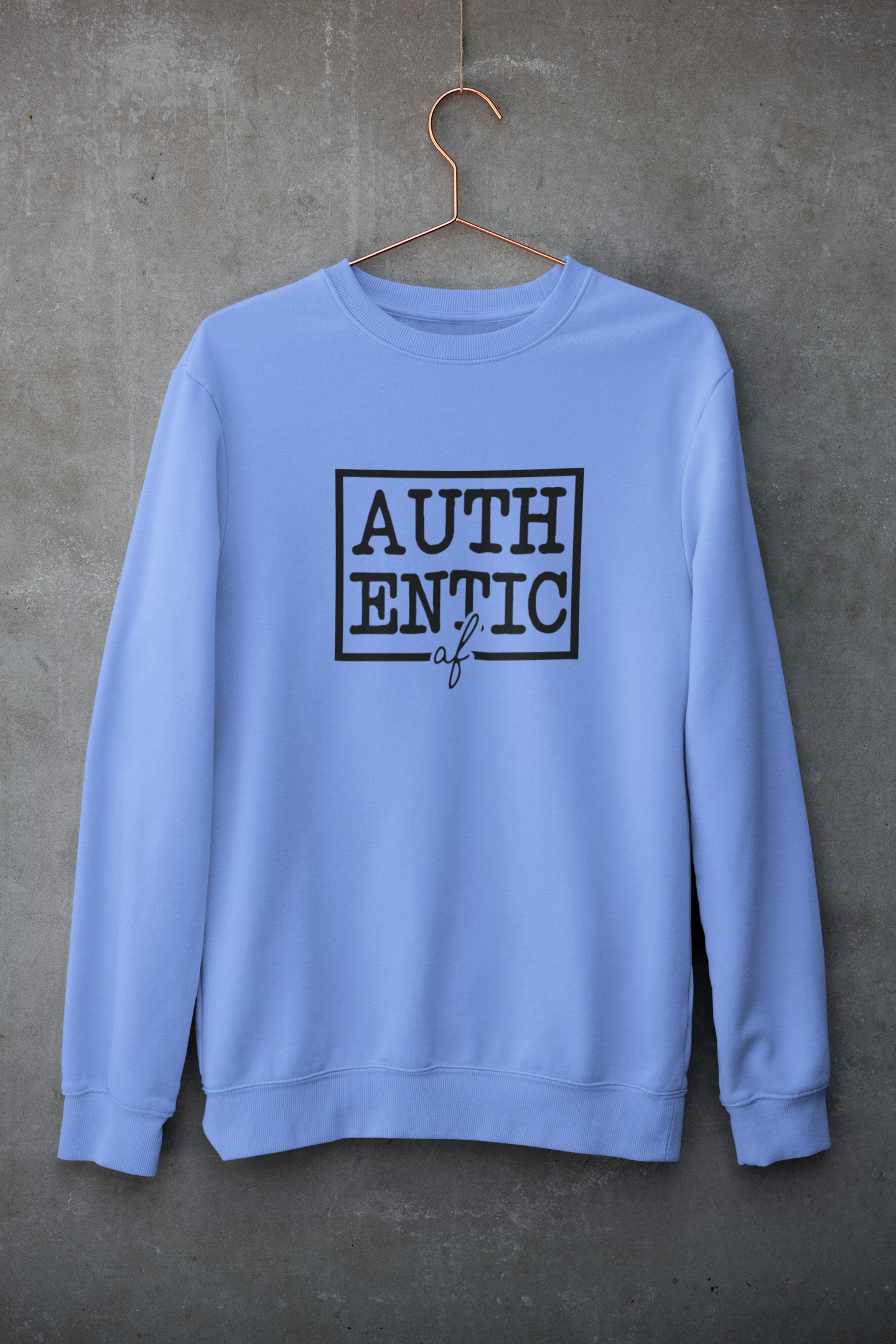 Authentic AF Crewneck Sweatshirt product thumbnail image Authentic AF Crewneck Sweatshirt product thumbnail image