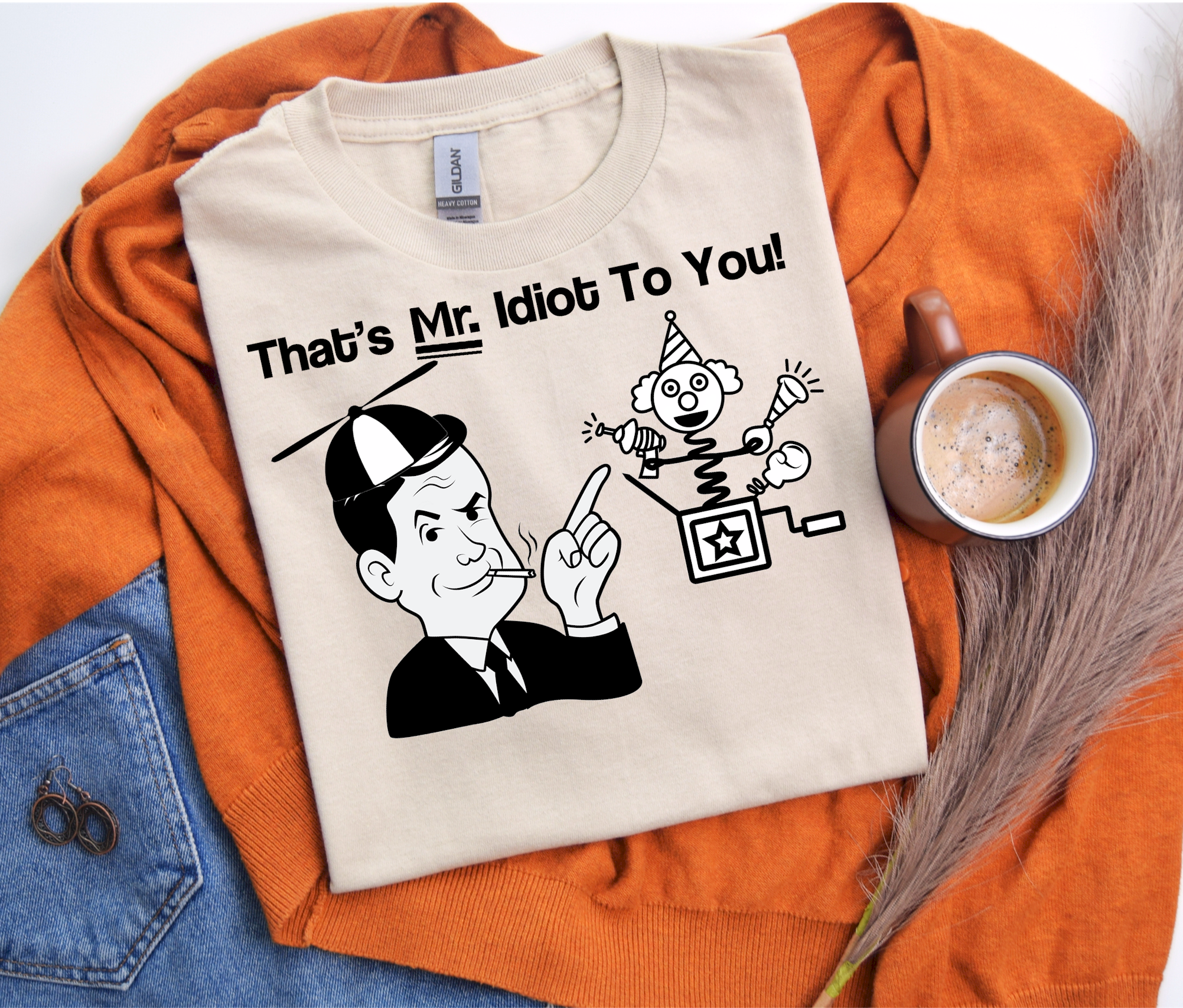 That's Mr. Idiot To You  - Heavy Cotton Tee, Funny Tee Shirts, Cute Tee Shirts, Silly Tee Shirts, Retro product thumbnail image