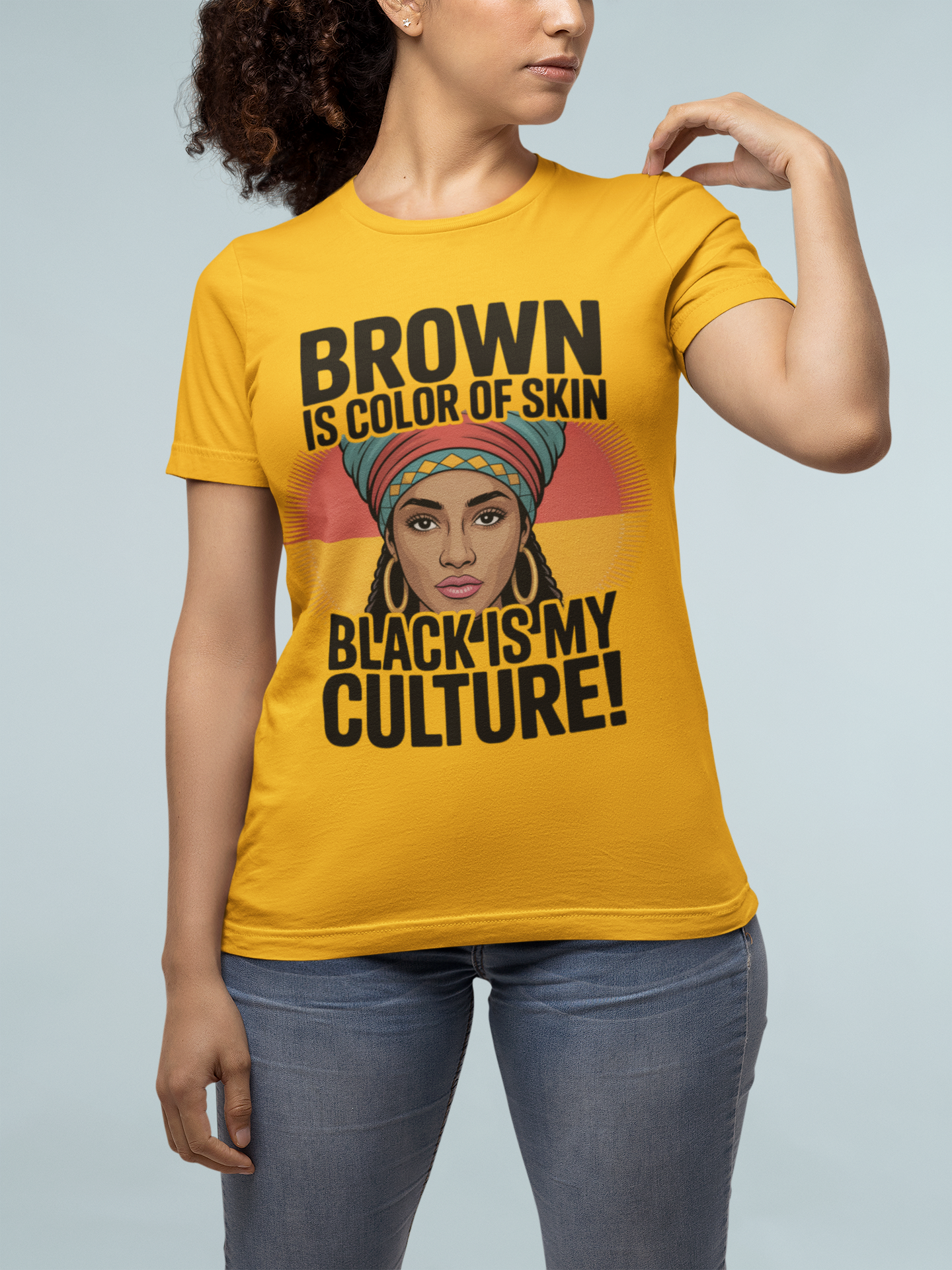 a. (female) Brown Is Color of Skin, Black Is My Culture T-Shirt product thumbnail image