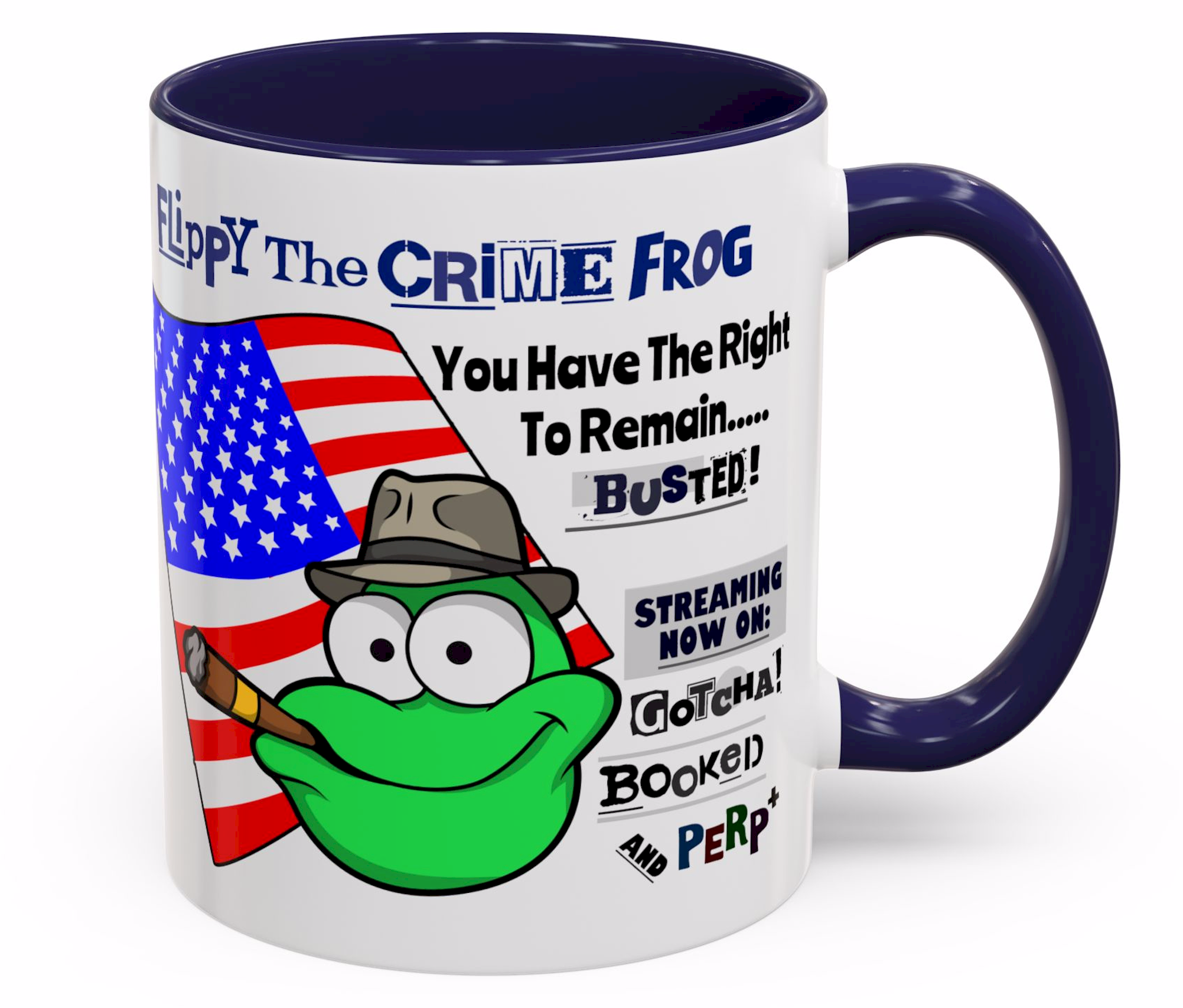 Flippy The Crime Frog- You Have The Right To Remain Busted! - Accent Coffee Mug, 11oz Ceramic, Funny Mugs, Cute Mugs, Silly Mugs, Frog