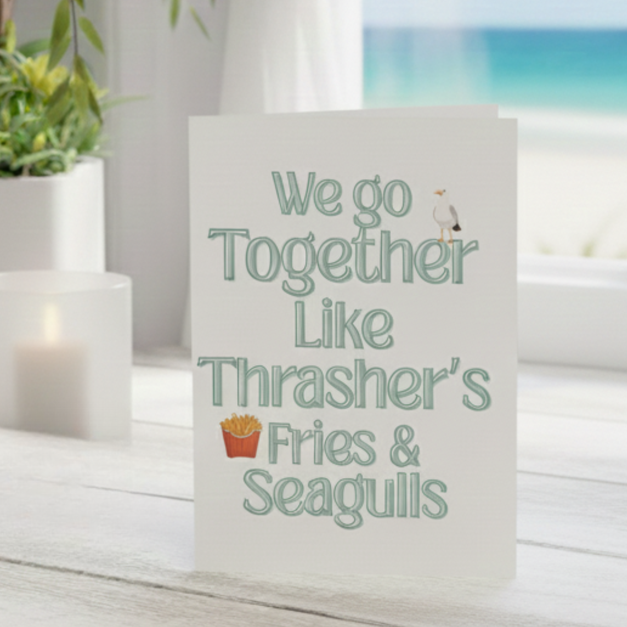 Funny Seagull Valentines Day Card for Couple, We Go Together Like Fries &amp; Seagulls, Anniversary Love Card, Coastal Humor Card product thumbnail image