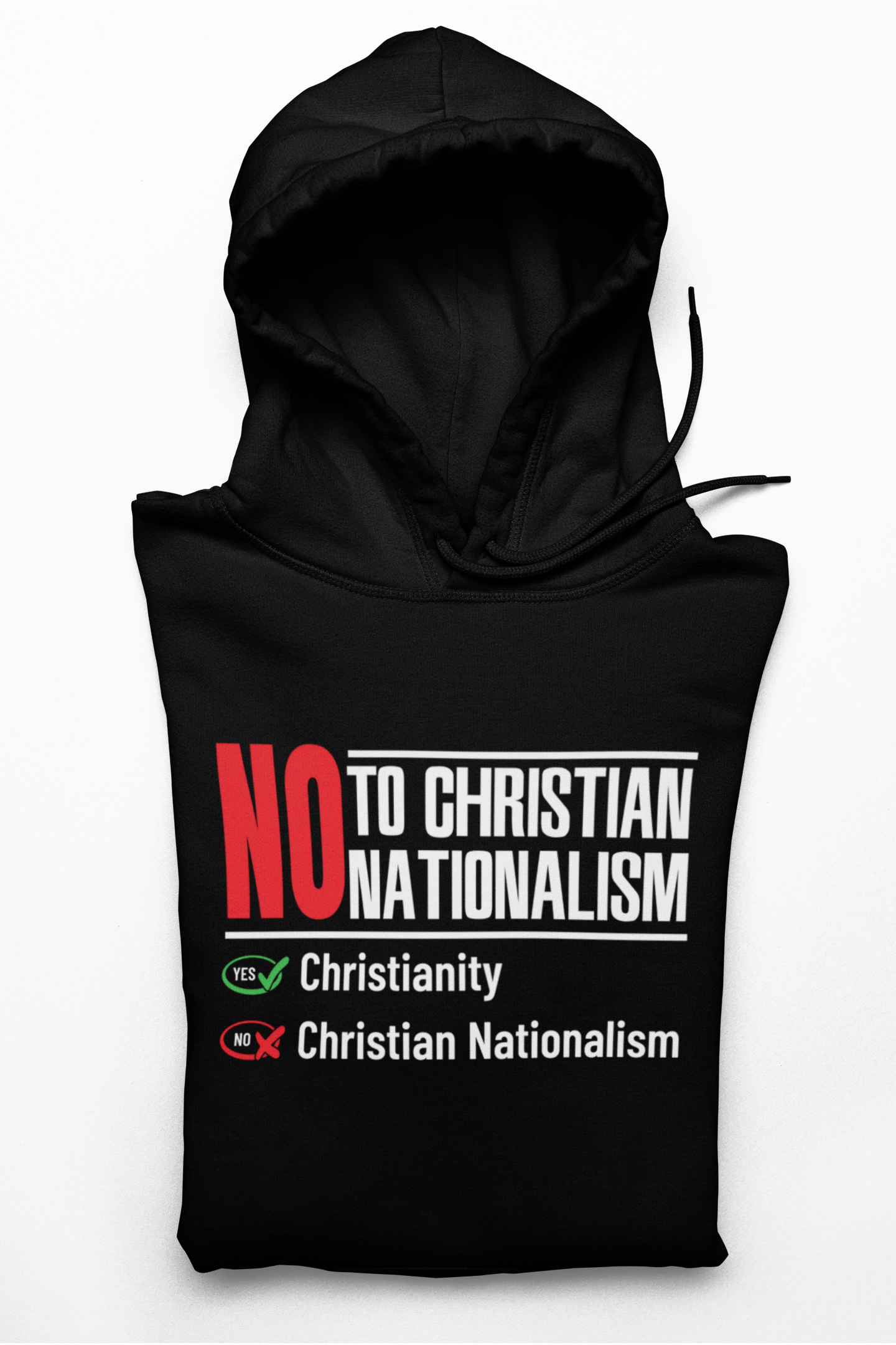 No to Christian Nationalism Hoodie No to Christian Nationalism Hoodie