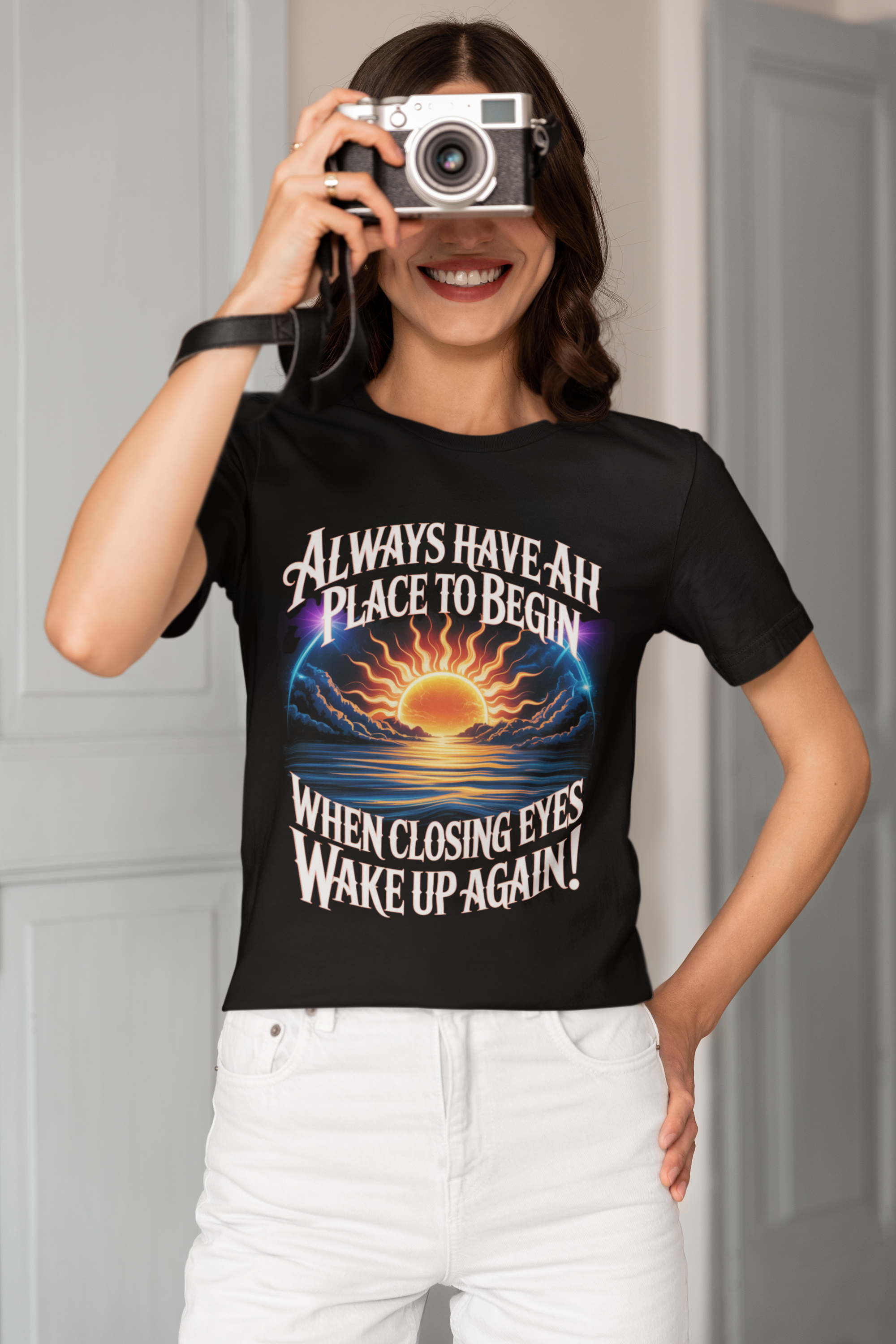 Inspirational Sunrise Tee — "Always Have A Place To Begin" Graphic Shirt