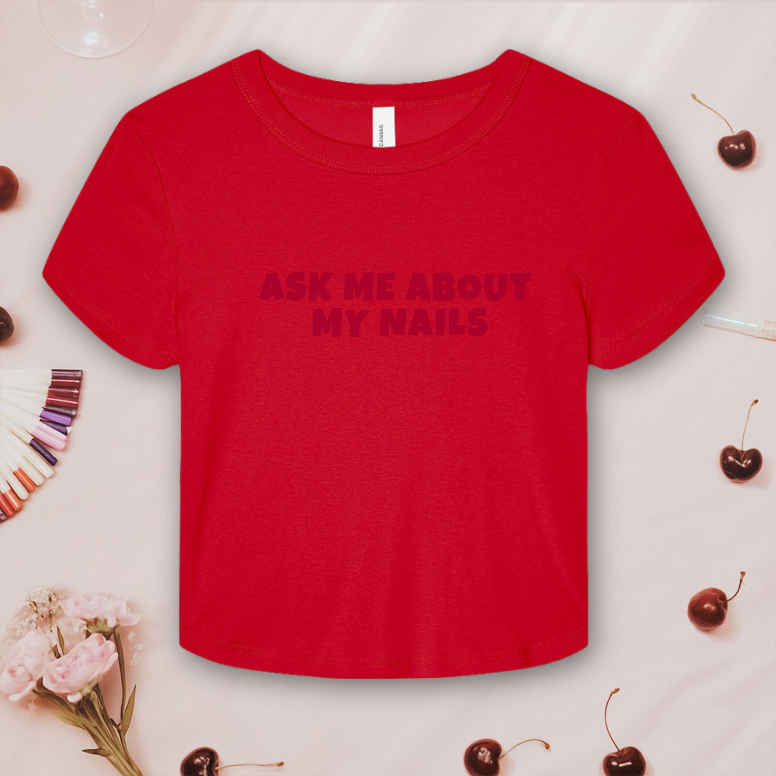 Ask Me about My Nails? Bella &amp; Canvas Baby Tee product thumbnail image