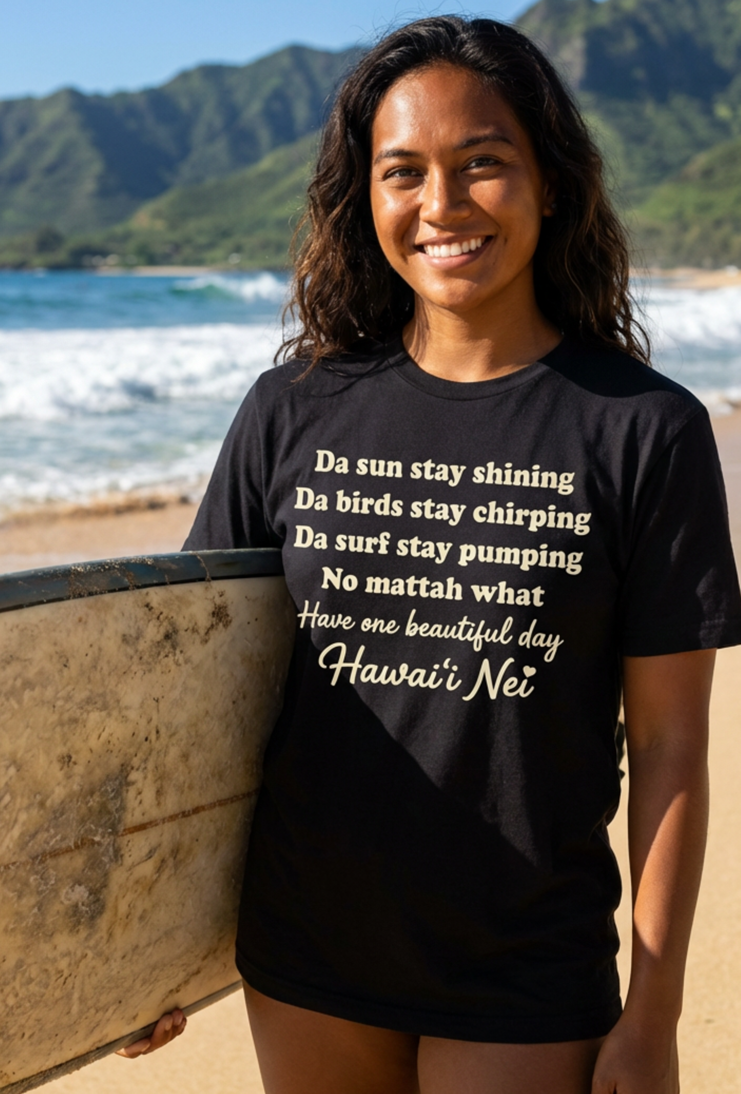 Hawai‘i Nei Tee — "Da sun stay shining…" Women's Island Vibes T-Shirt product thumbnail image