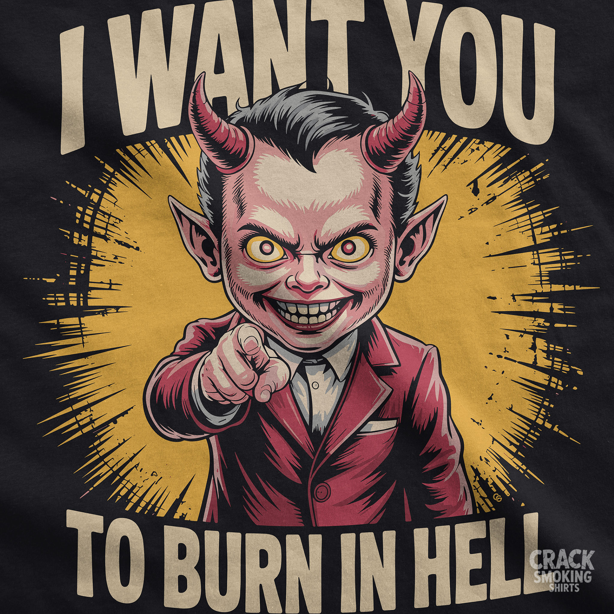 I Want You to Burn in Hell – Devil Recruiter Satire Unisex T-Shirt product thumbnail image I Want You to Burn in Hell – Devil Recruiter Satire Unisex T-Shirt product thumbnail image