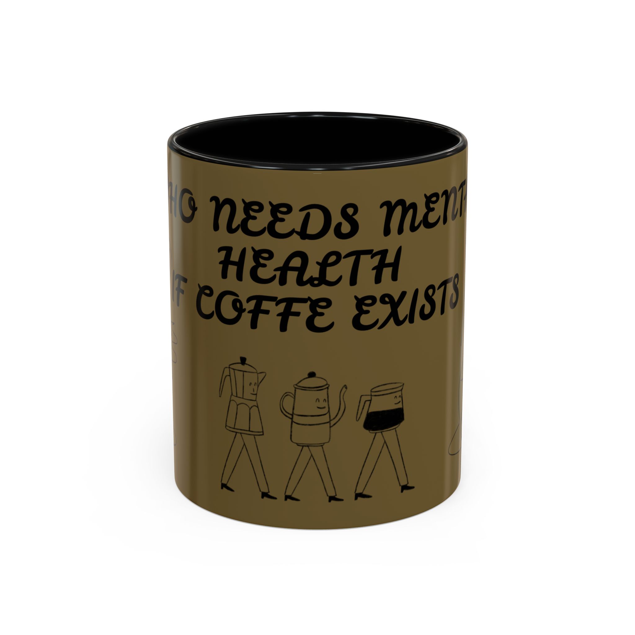 “Who Needs Mental Health If Coffee Exists?” Funny Coffee Mug – Relatable Humor Gift for Coffee Lovers product thumbnail image “Who Needs Mental Health If Coffee Exists?” Funny Coffee Mug – Relatable Humor Gift for Coffee Lovers product thumbnail image