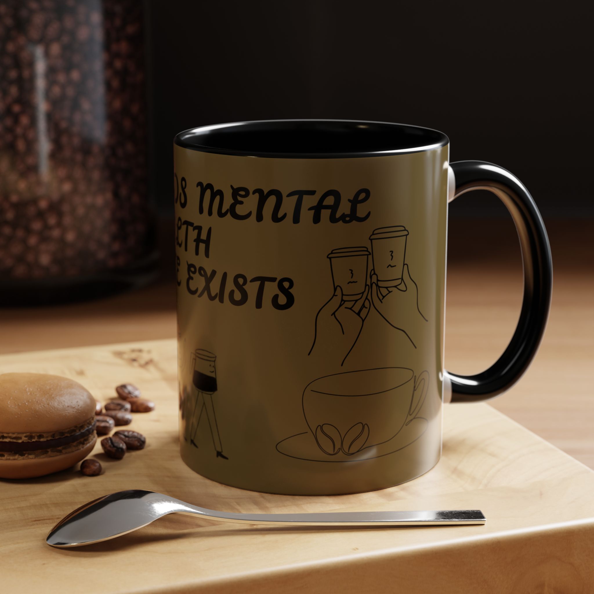 “Who Needs Mental Health If Coffee Exists?” Funny Coffee Mug – Relatable Humor Gift for Coffee Lovers