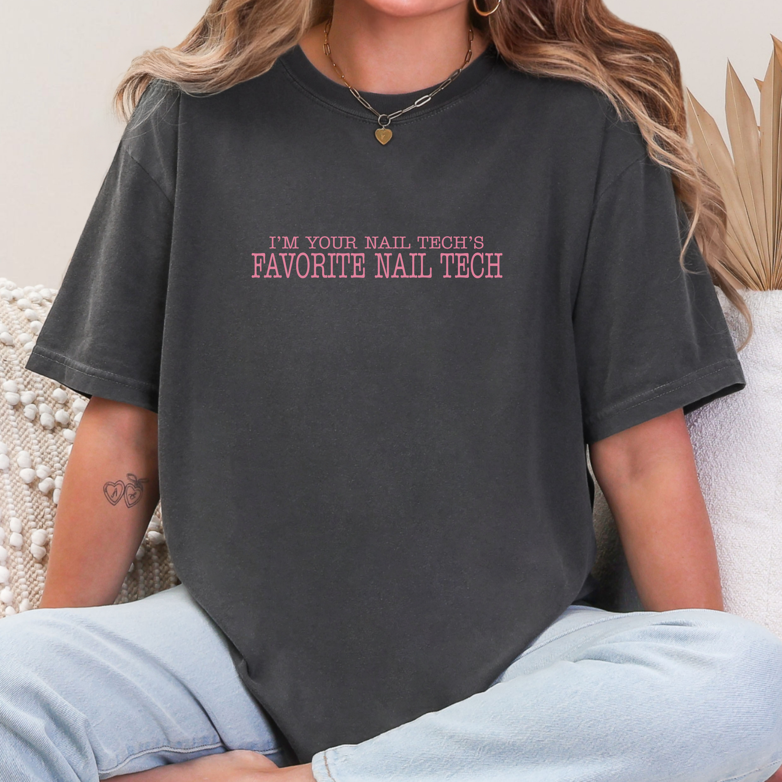 I'm Your Nail Tech's Favorite Nail Tech; Comfort Colors Graphic T-Shirt product thumbnail image