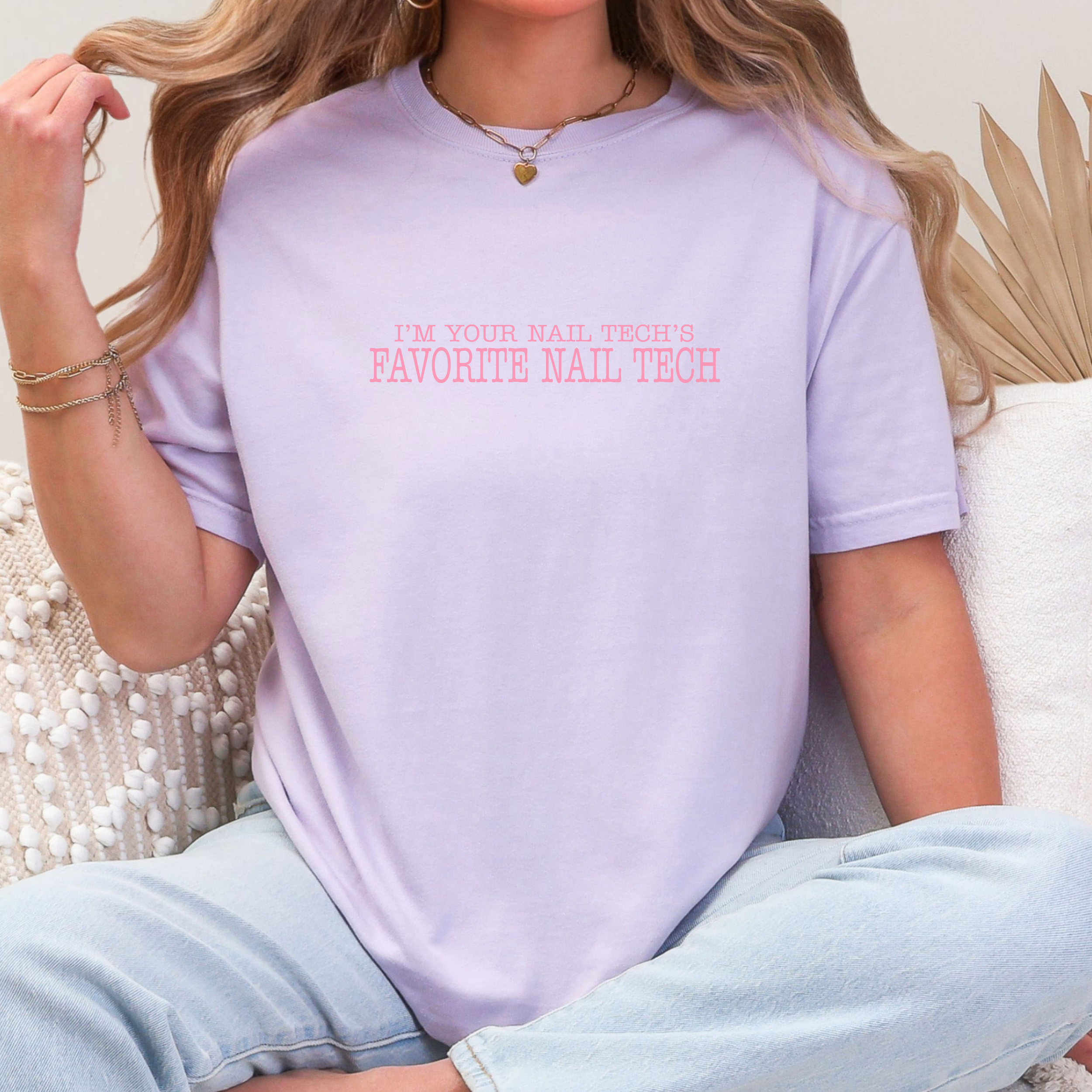 I'm Your Nail Tech's Favorite Nail Tech; Comfort Colors Graphic T-Shirt product thumbnail image