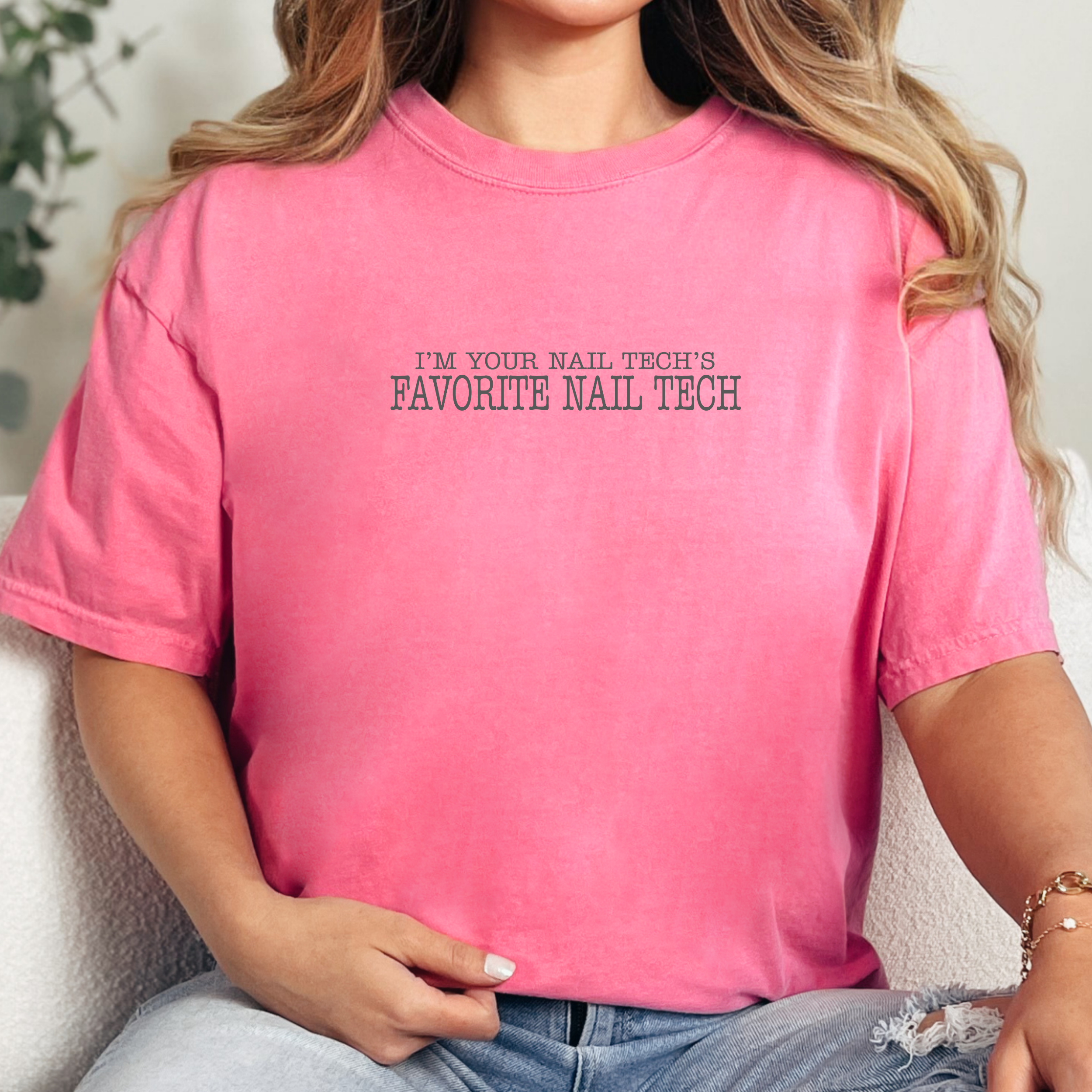 I'm Your Nail Tech's Favorite Nail Tech; Comfort Colors Graphic T-Shirt product thumbnail image
