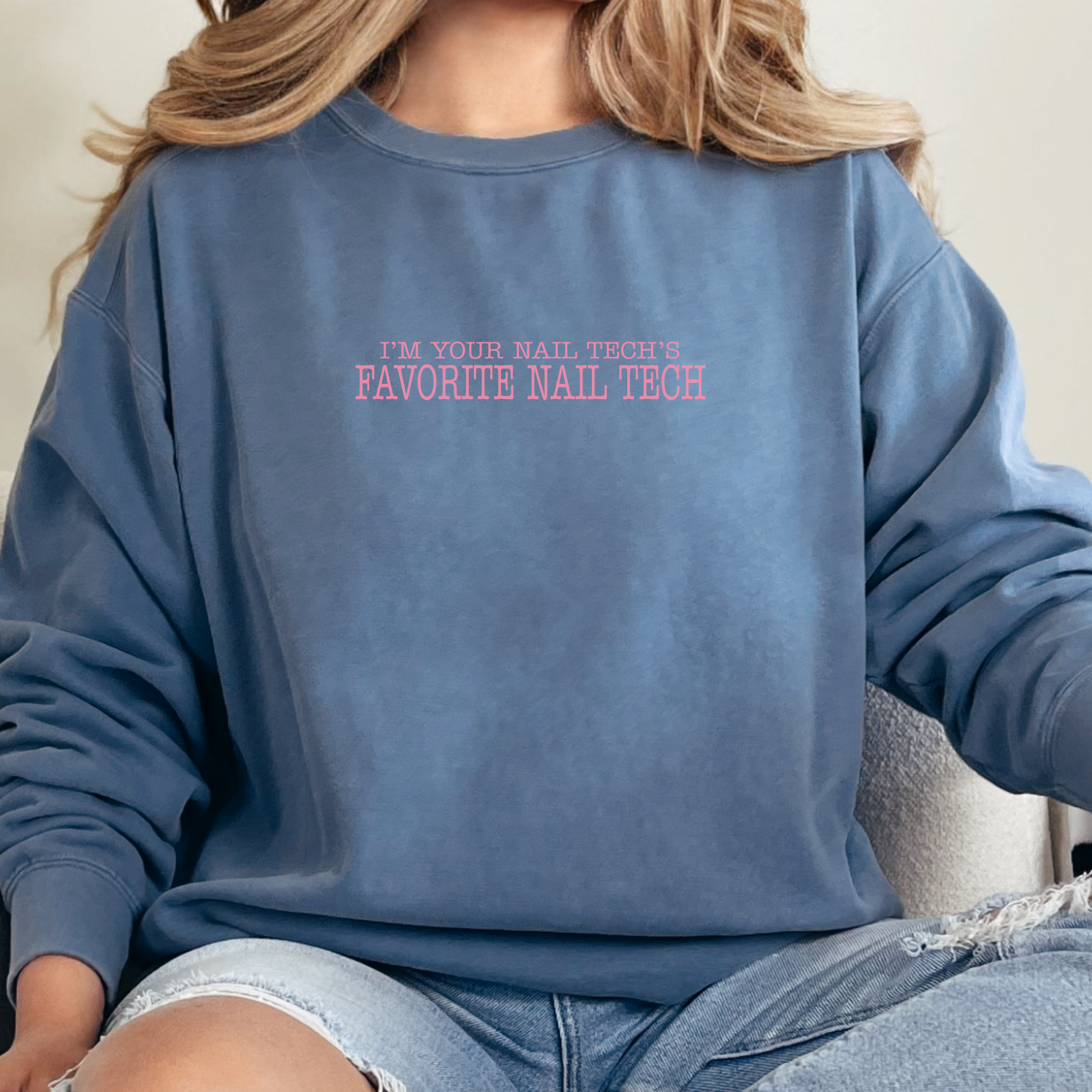I'm Your Nail Tech's Favorite Nail Tech; Comfort Colors Graphic Crewneck Sweatshirt; High Low Simple Pink Text product thumbnail image I'm Your Nail Tech's Favorite Nail Tech; Comfort Colors Graphic Crewneck Sweatshirt; High Low Simple Pink Text product thumbnail image