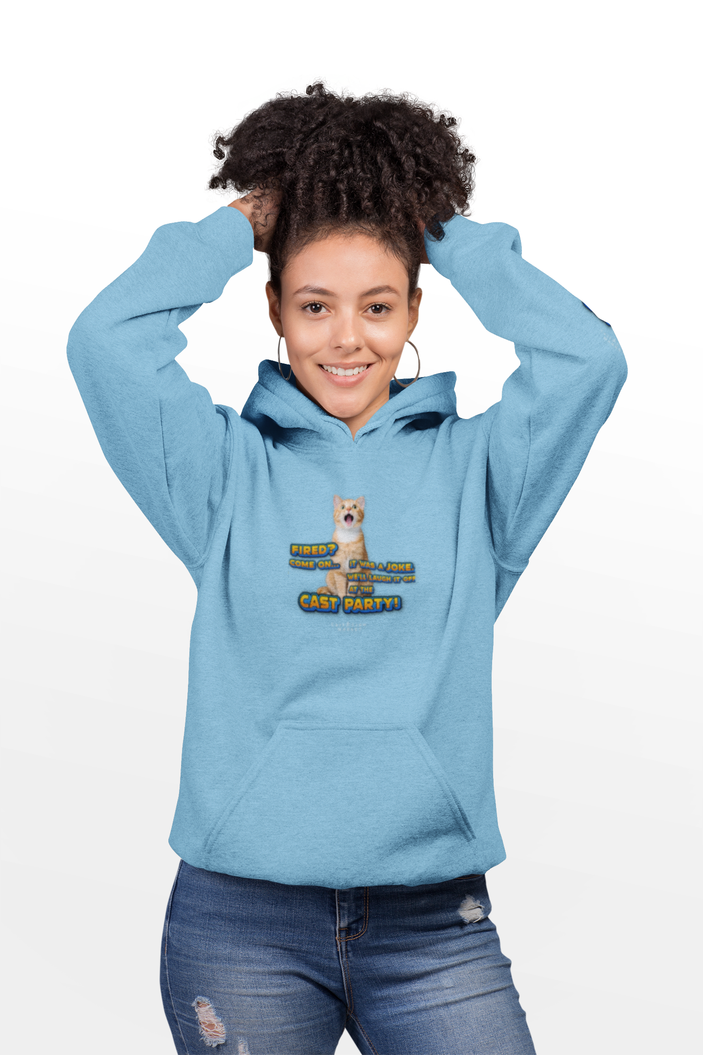 "Fired? Come on... It was a joke. We'll laugh it off at the cast party." Heavyweight Hoodie- A perfect gift for the cast and crew! product thumbnail image