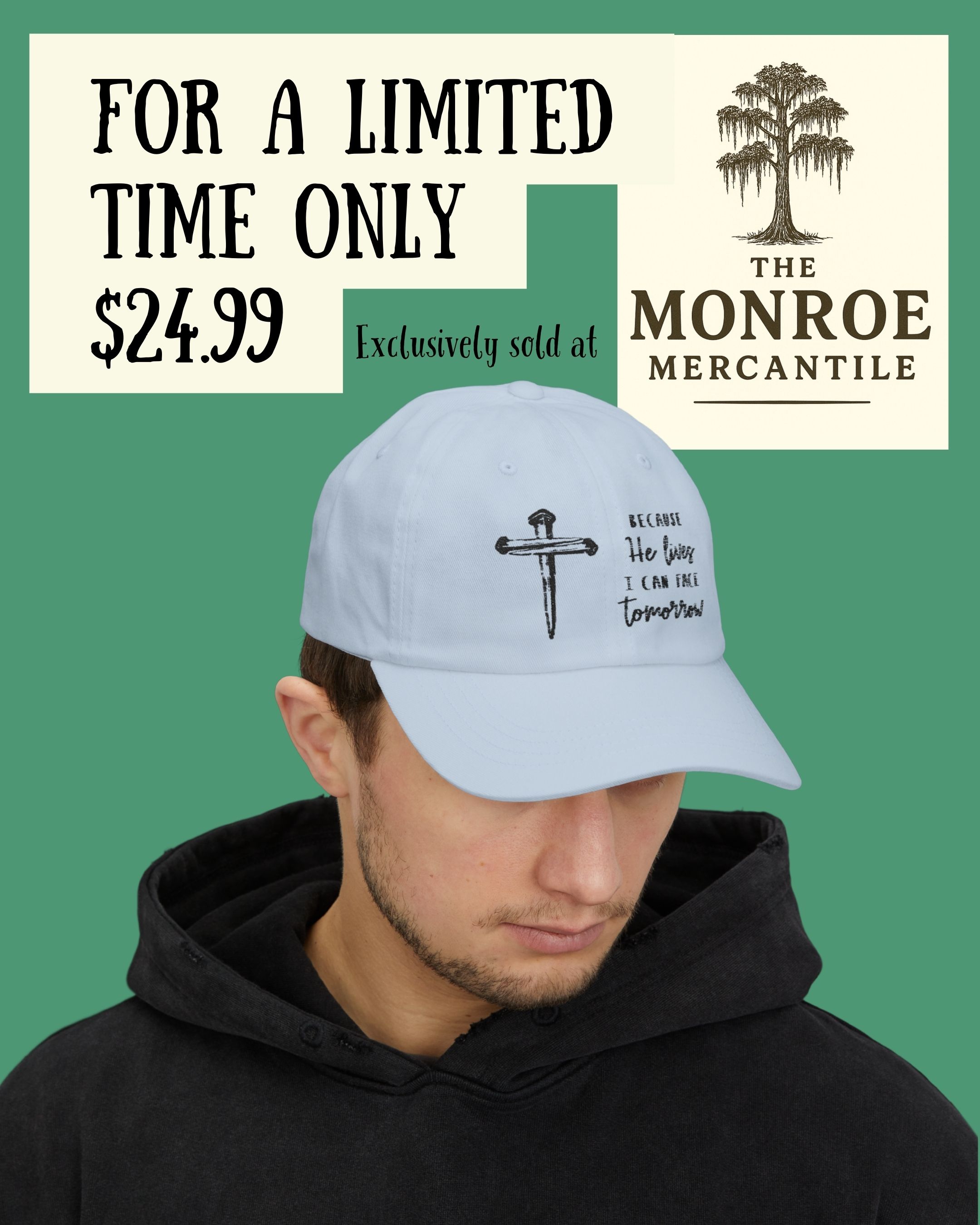 “Because he lives” by The Monroe Mercantile™ Racerback Tee