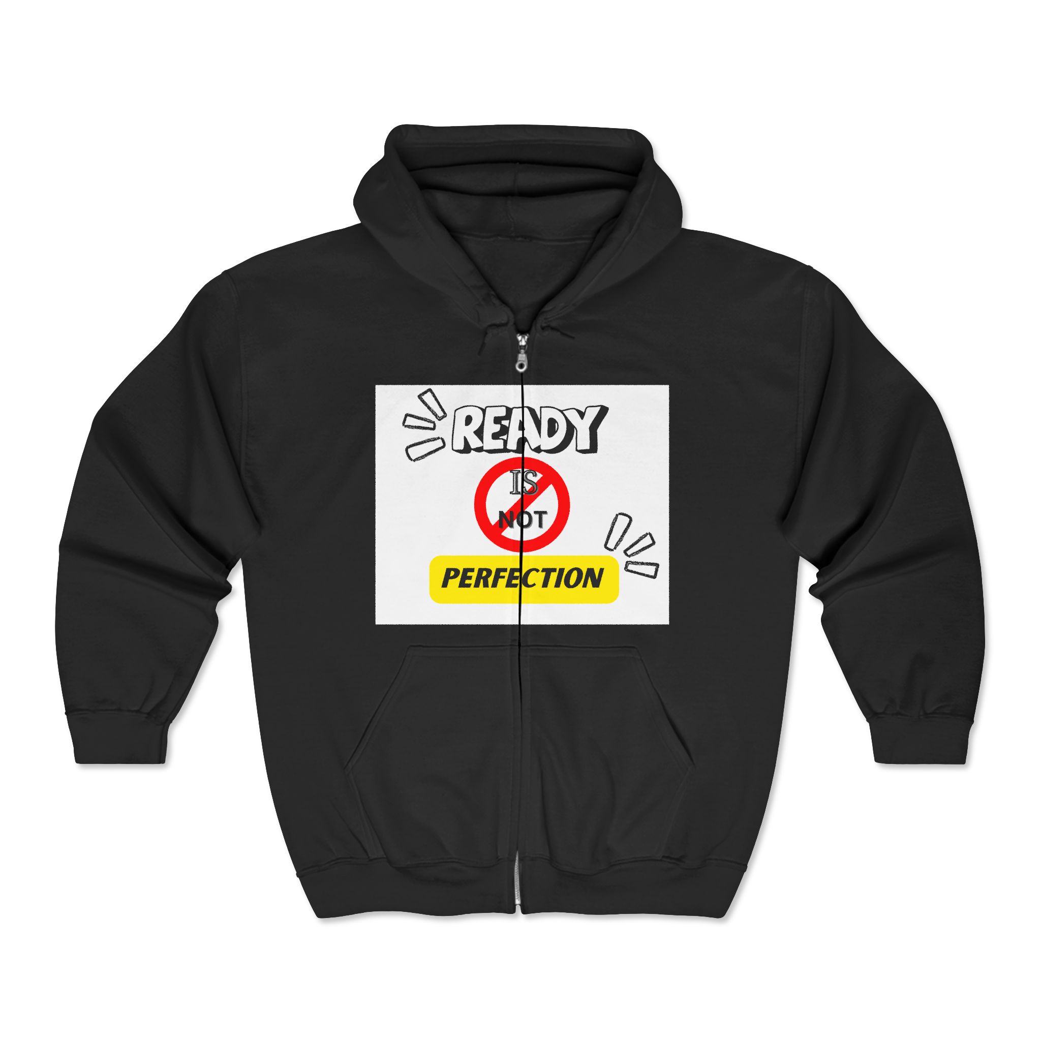 Ready Not Perfection Zip Hoodie — Motivational Graphic Full-Zip Sweatshirt product thumbnail image Ready Not Perfection Zip Hoodie — Motivational Graphic Full-Zip Sweatshirt product thumbnail image